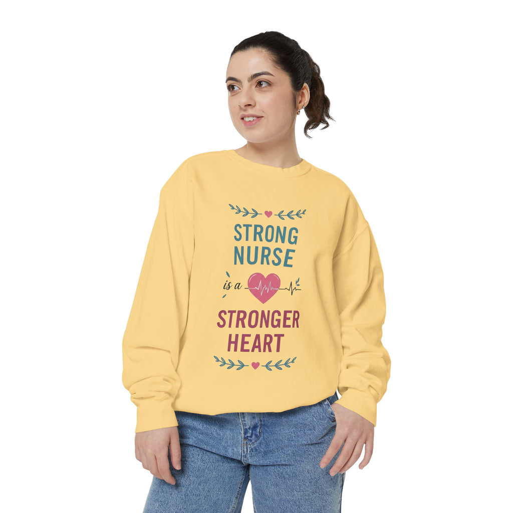 Nurse Sweatshirt — "Strong Nurse is a Stronger Heart" Cozy Crewneck