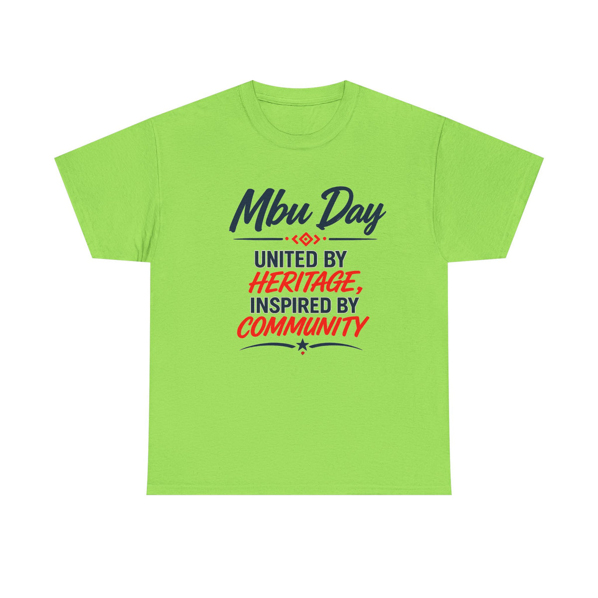 MBU DayT-Shirt — Houston Texas Community & Heritage Tee