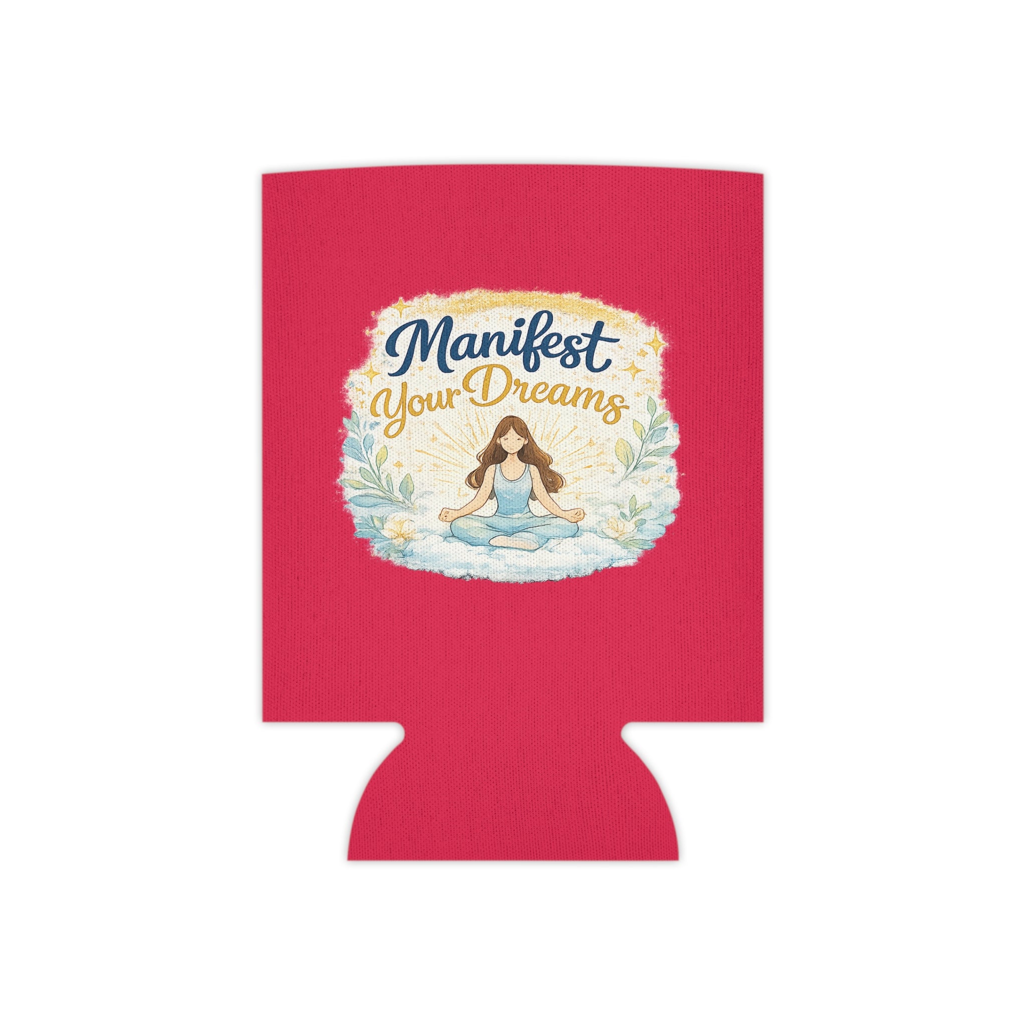 Can Cooler — "Manifest Your Dreams" Meditation Can Cooler, Inspirational Drink Koozie for Yoga Lovers