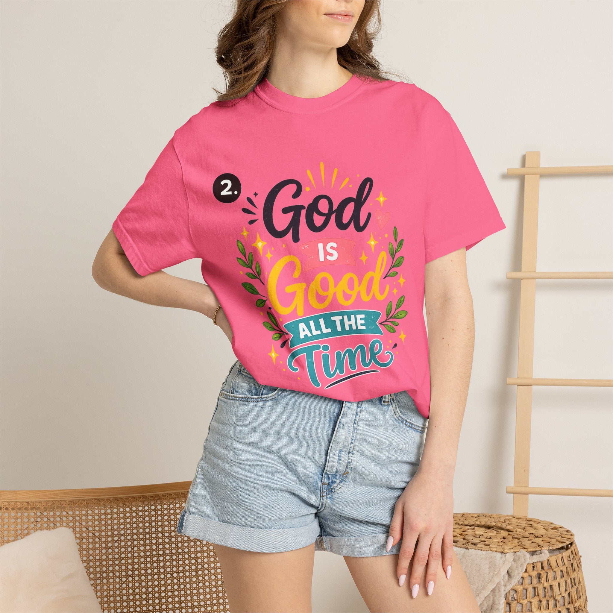 God Is Good All The Time T-Shirt