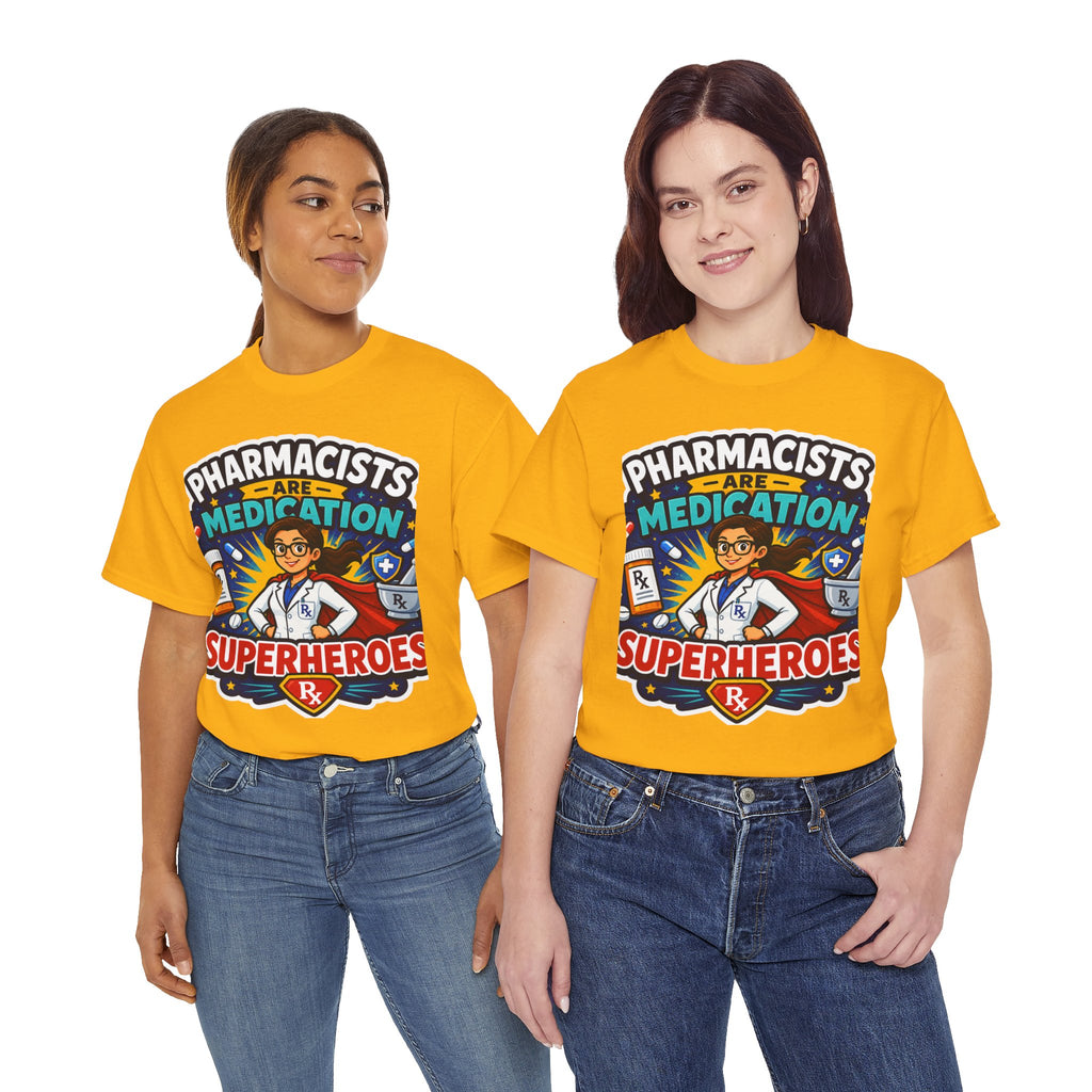 Pharmacists Are Medication Superheroes T-Shirt