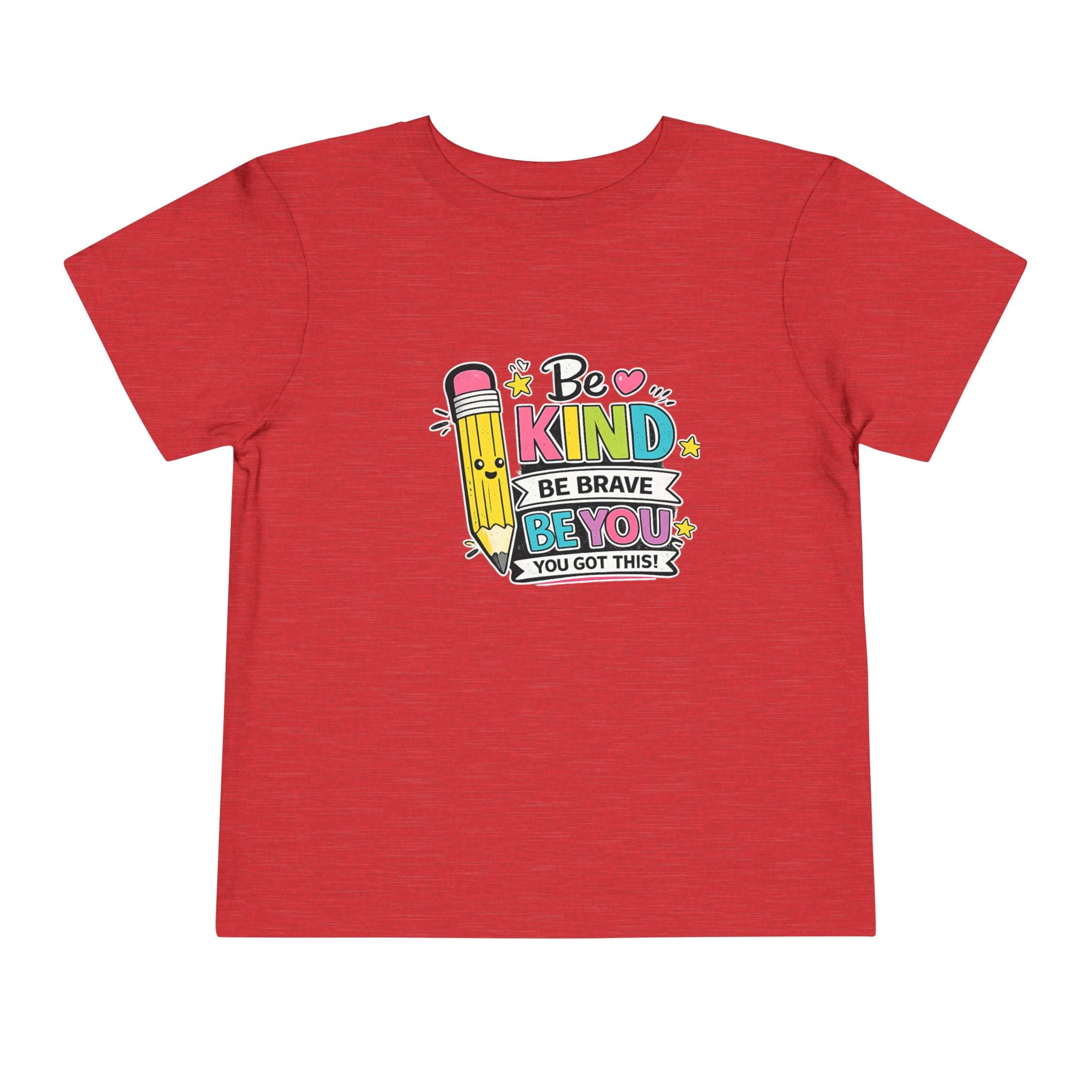Be Kind Pencil Toddler Tee — "Be Kind, Be Brave, Be You" Inspirational Kids Shirt