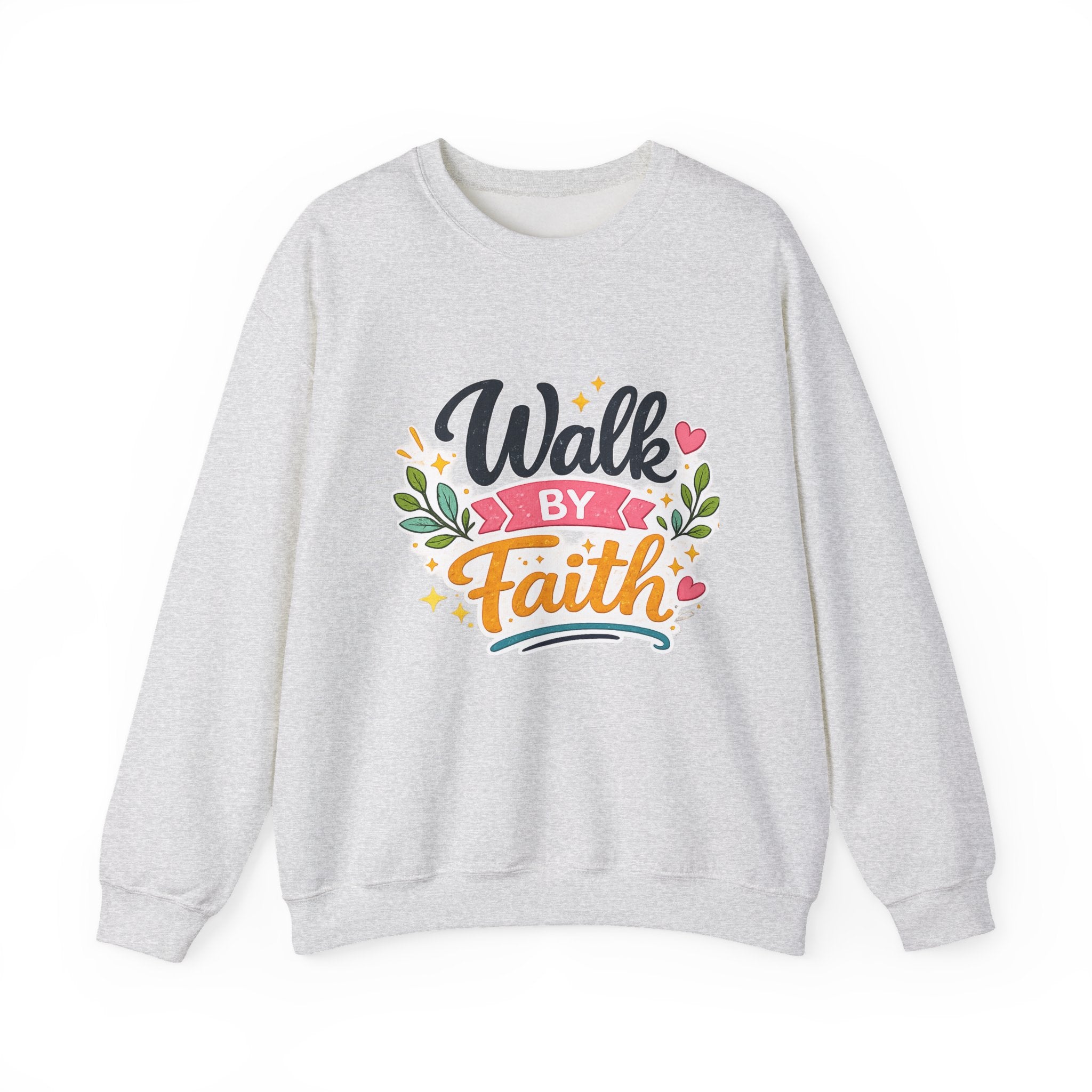 Walk By Faith Crewneck Sweatshirt — Inspirational Christian Pullover
