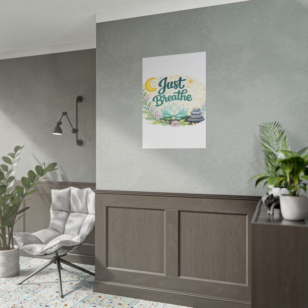 Just Breathe Poster — Calming Yoga & Meditation Wall Art