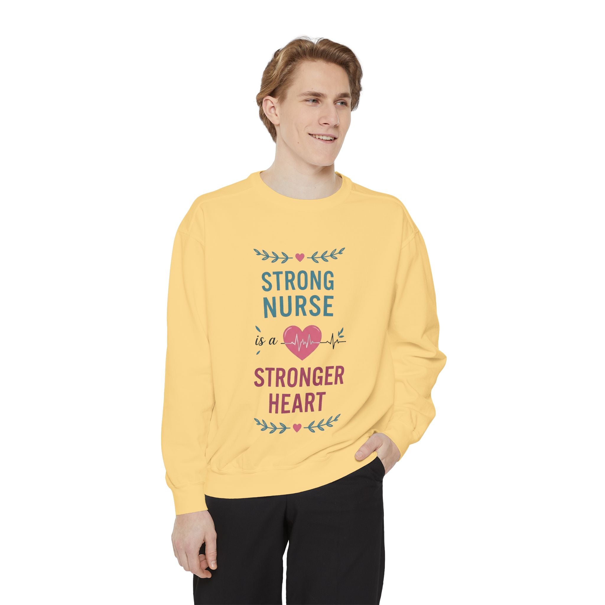 Nurse Sweatshirt — "Strong Nurse is a Stronger Heart" Cozy Crewneck
