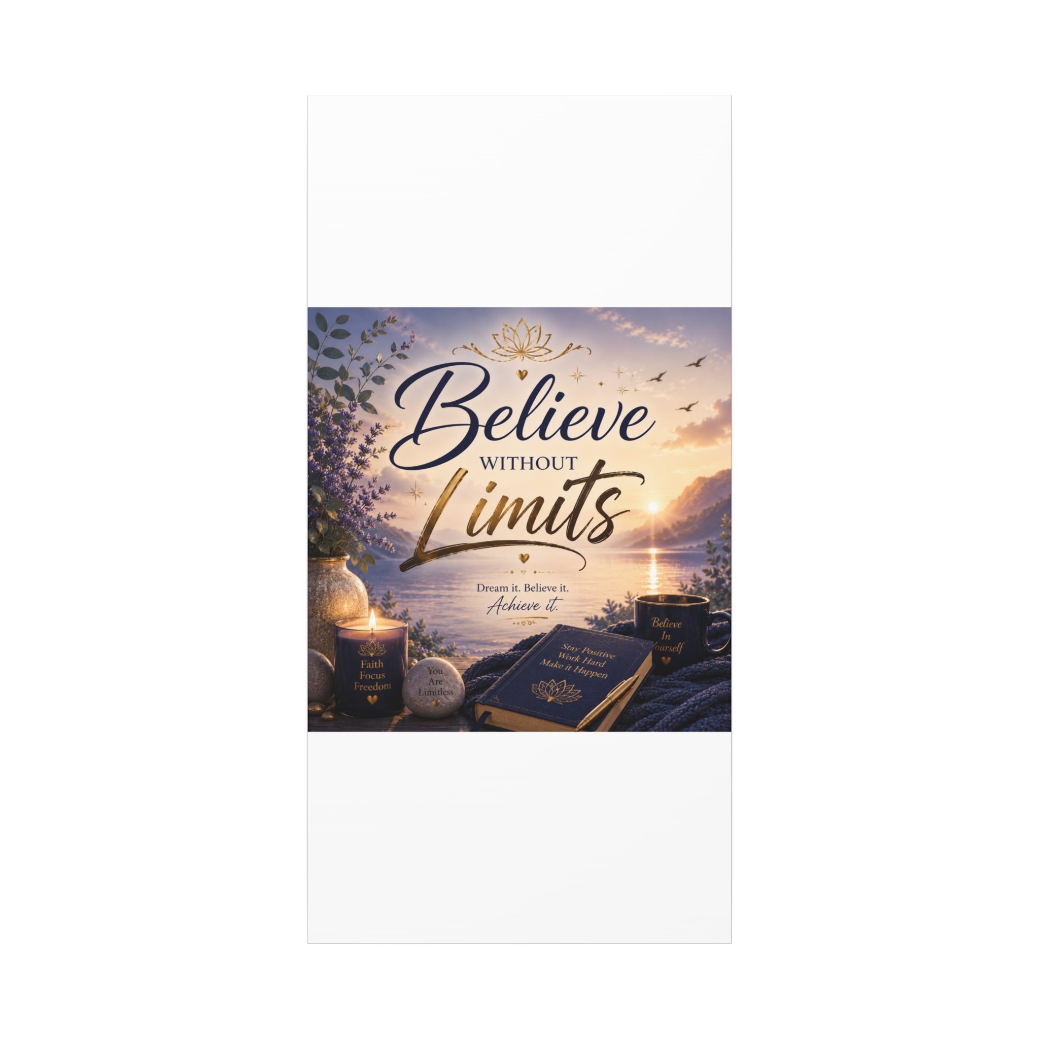 Believe Without Limits Canvas Wall Art – Inspirational Stretched Matte Print
