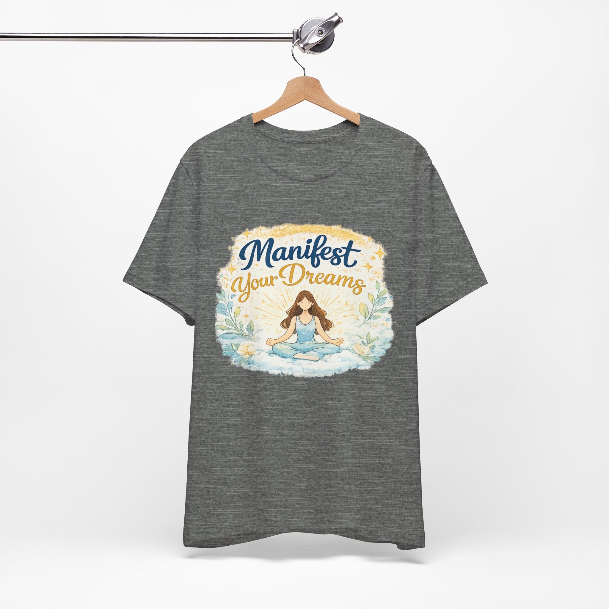 Manifest Your Dreams Tee — Meditation Yoga Inspirational T‑Shirt