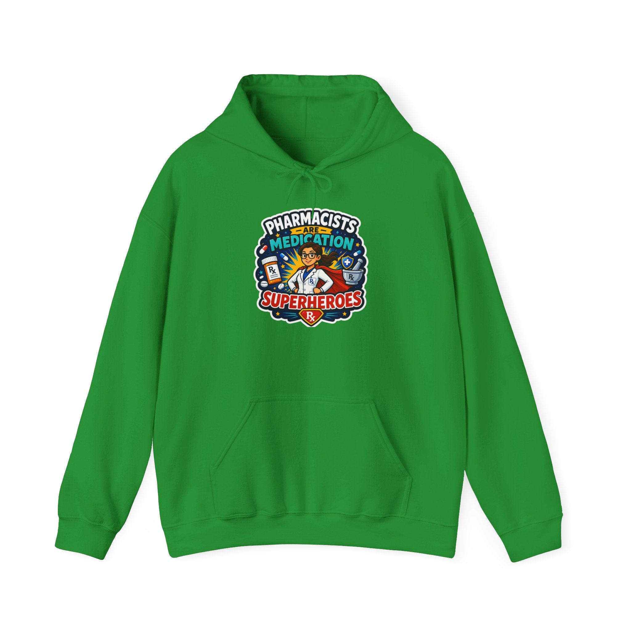 Pharmacists Are Superheroes Hoodie — "Pharmacists Medication Superheroes" Graphic Hooded Sweatshirt