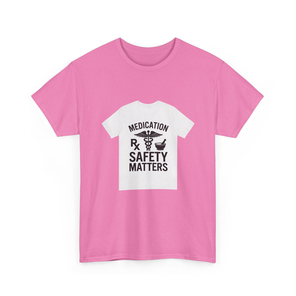 Medication Safety Matters Tee