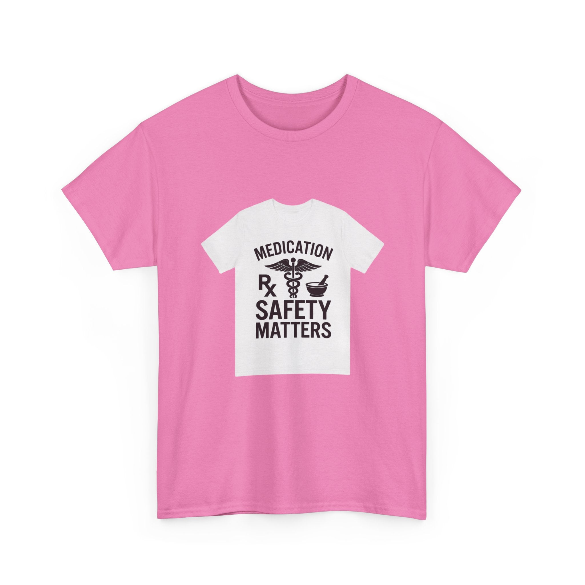 Medication Safety Matters Tee