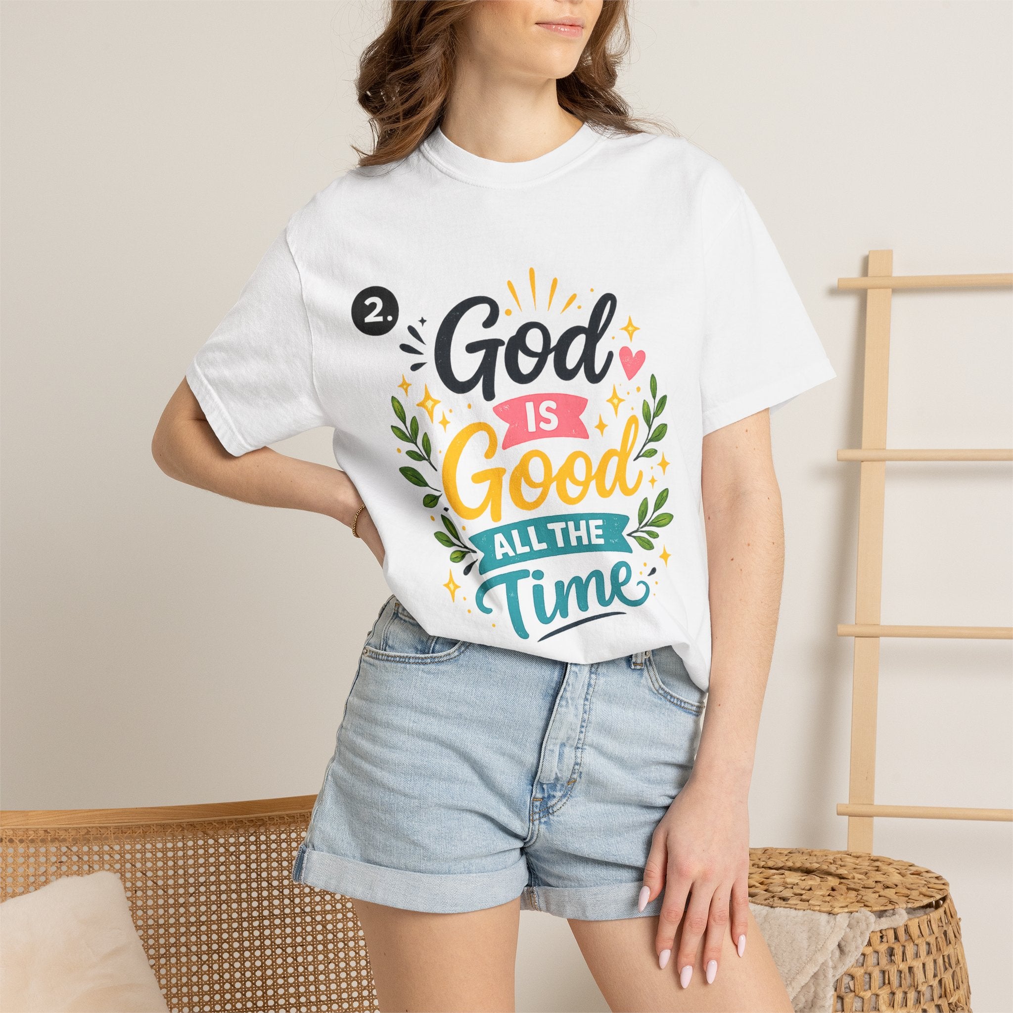 God Is Good All The Time T-Shirt