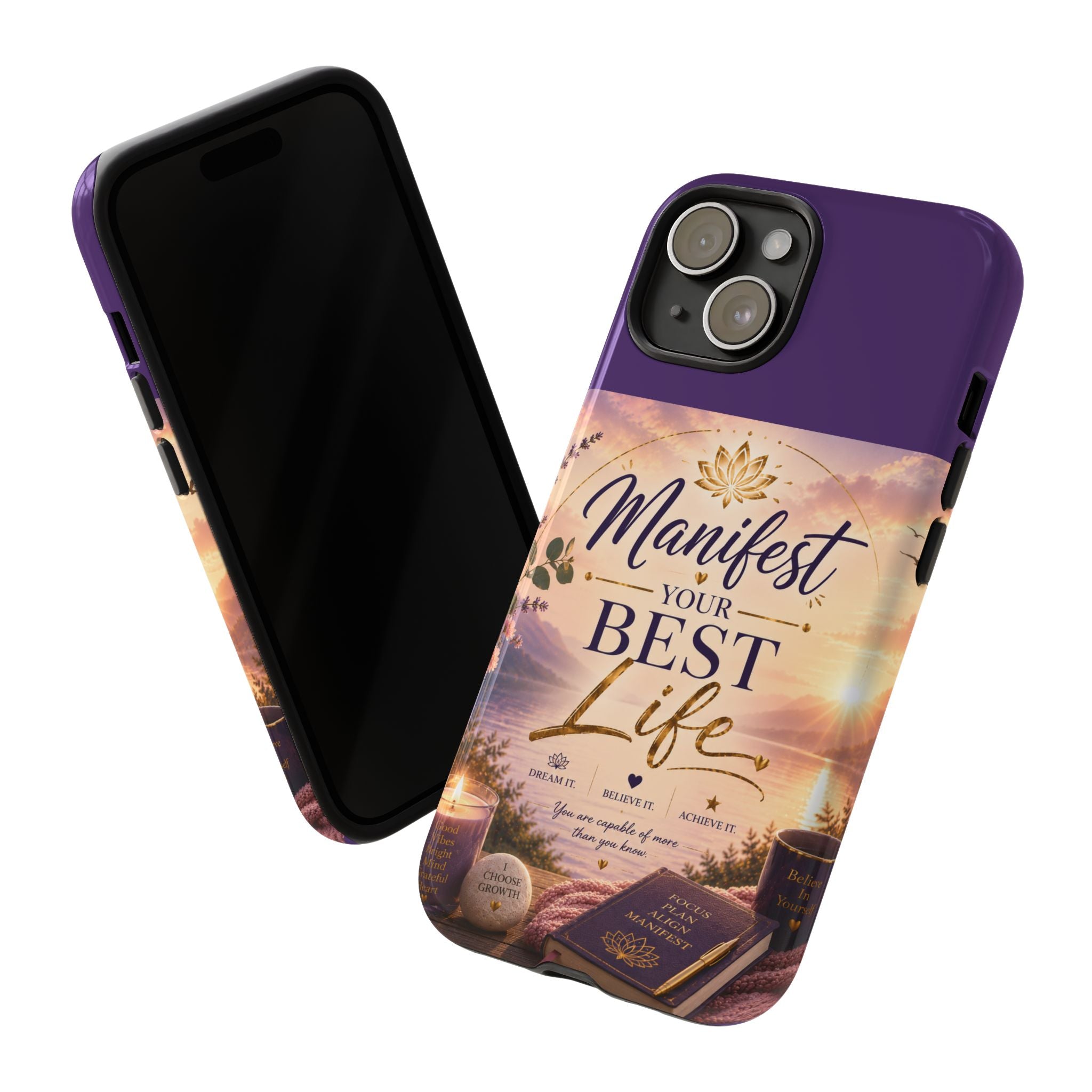 Manifest Your Best Life Phone Case — Inspirational Spiritual Protective Cover