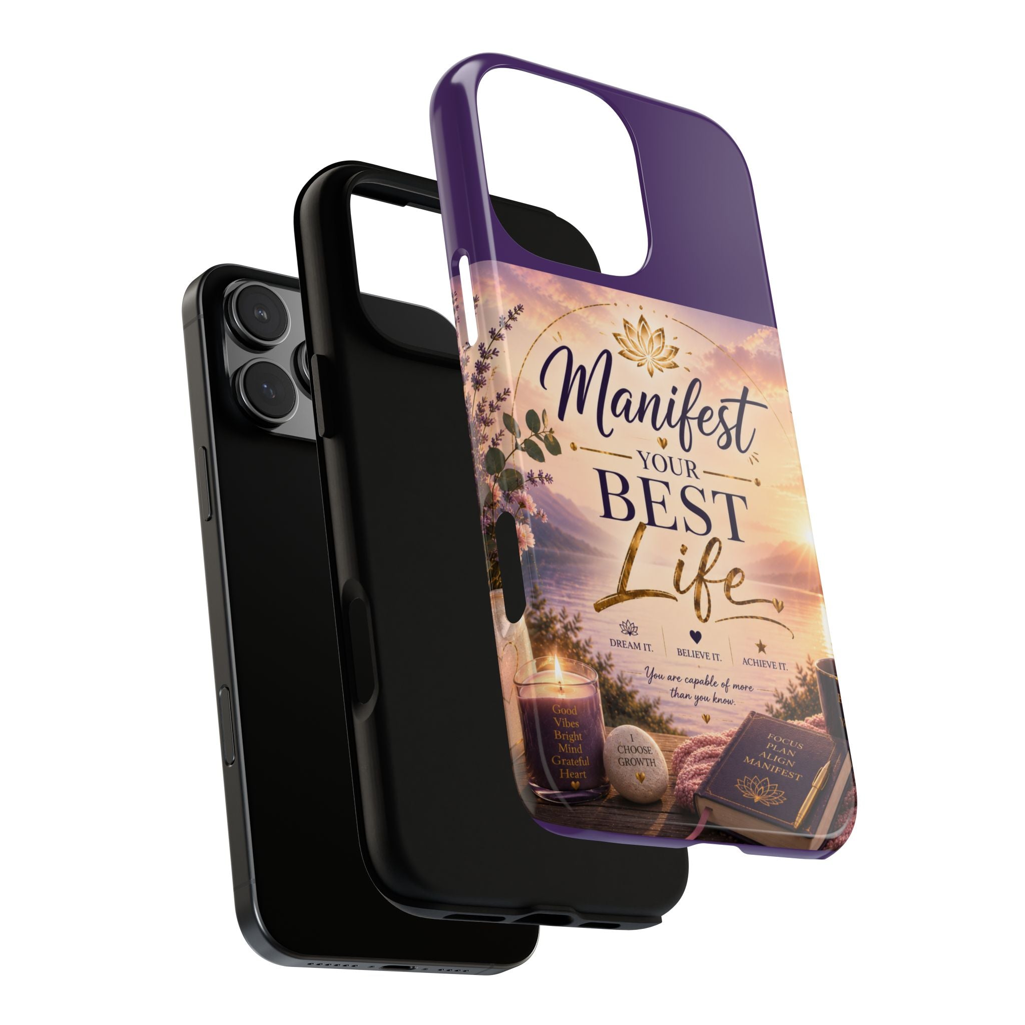 Manifest Your Best Life Phone Case — Inspirational Spiritual Protective Cover