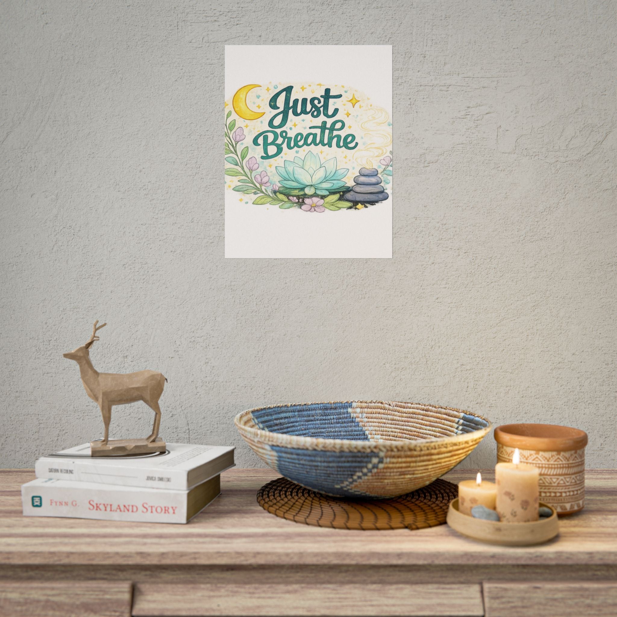 Just Breathe Poster — Calming Yoga & Meditation Wall Art
