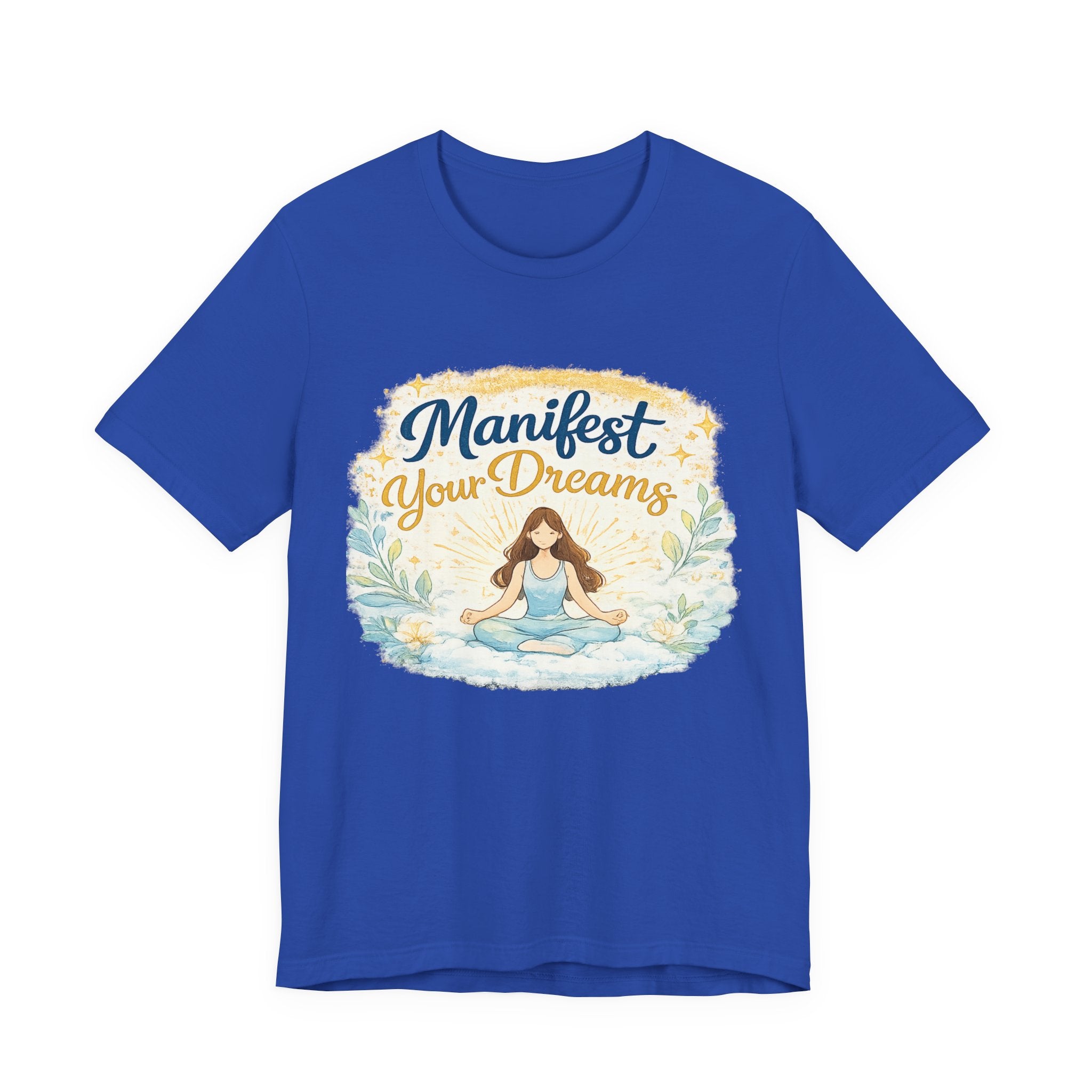 Manifest Your Dreams Tee — Meditation Yoga Inspirational T‑Shirt