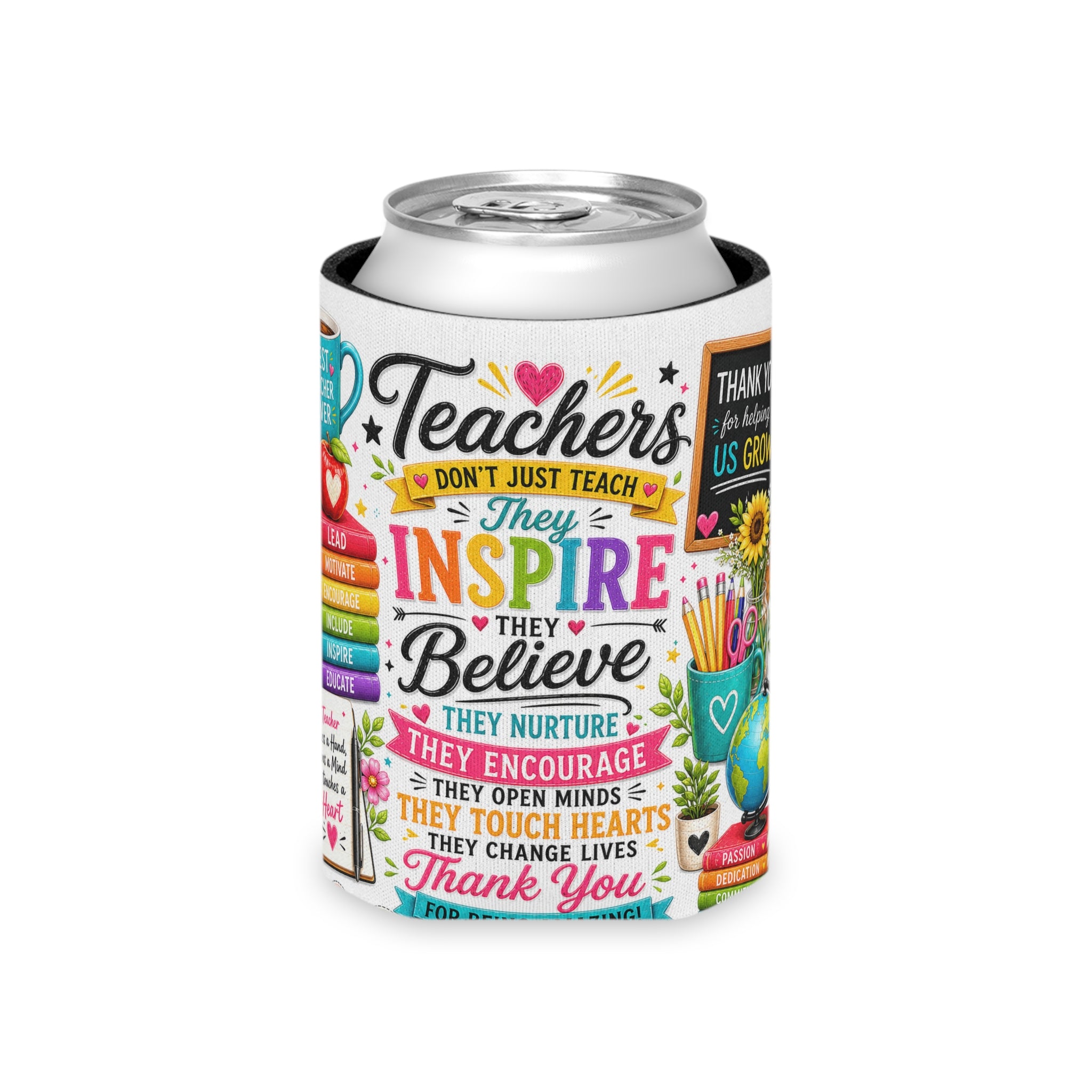 Teacher Appreciation Can Cooler – "Teachers Inspire" Colorful Thank You Koozie