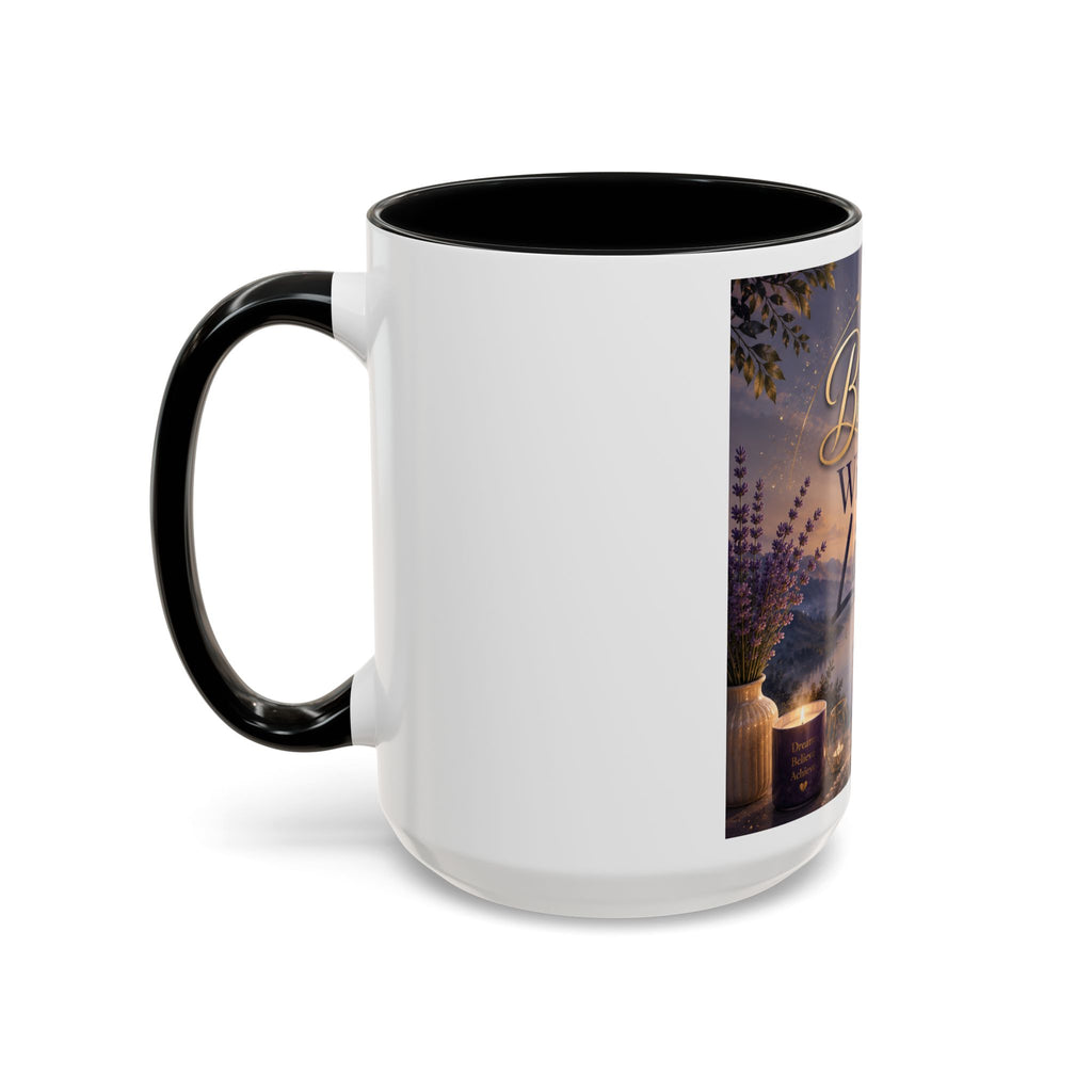 Believe Without Limits Inspirational Coffee Mug (11/15oz)