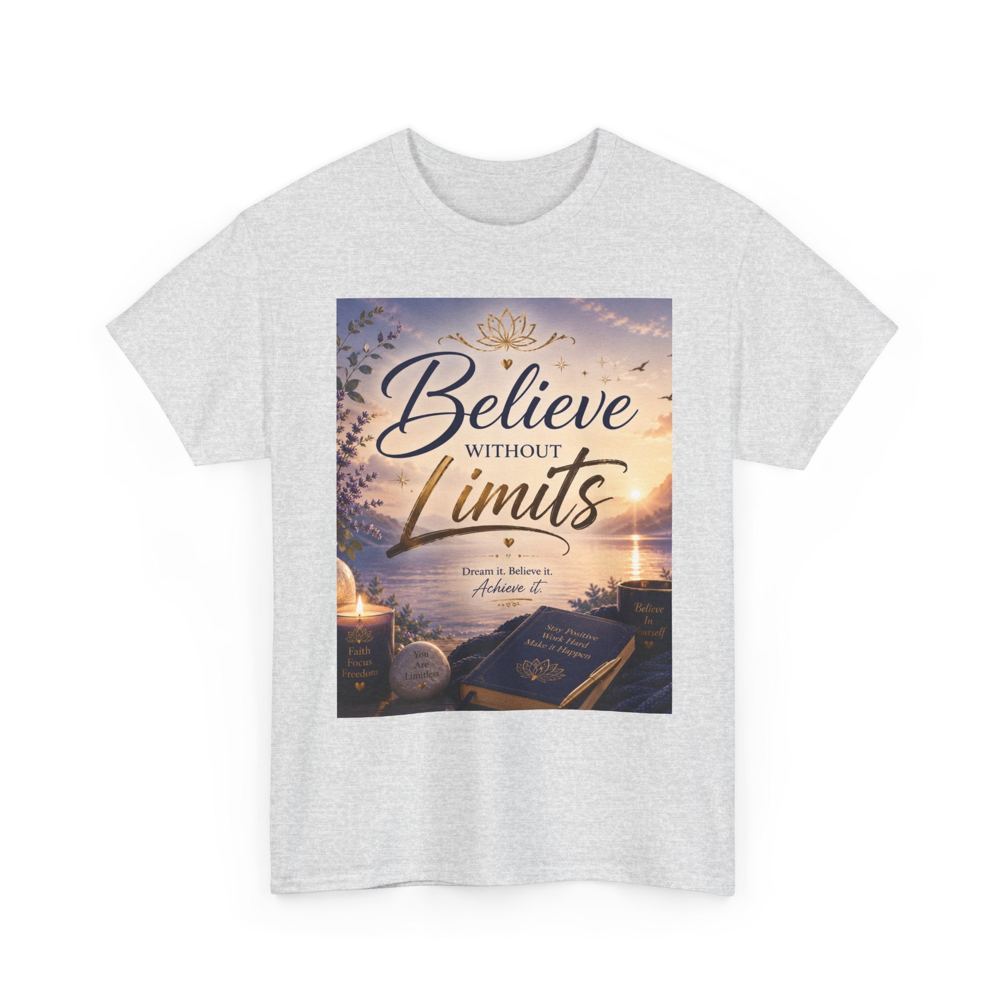 Believe Without Limits T-Shirt — Inspirational Faith Graphic Tee