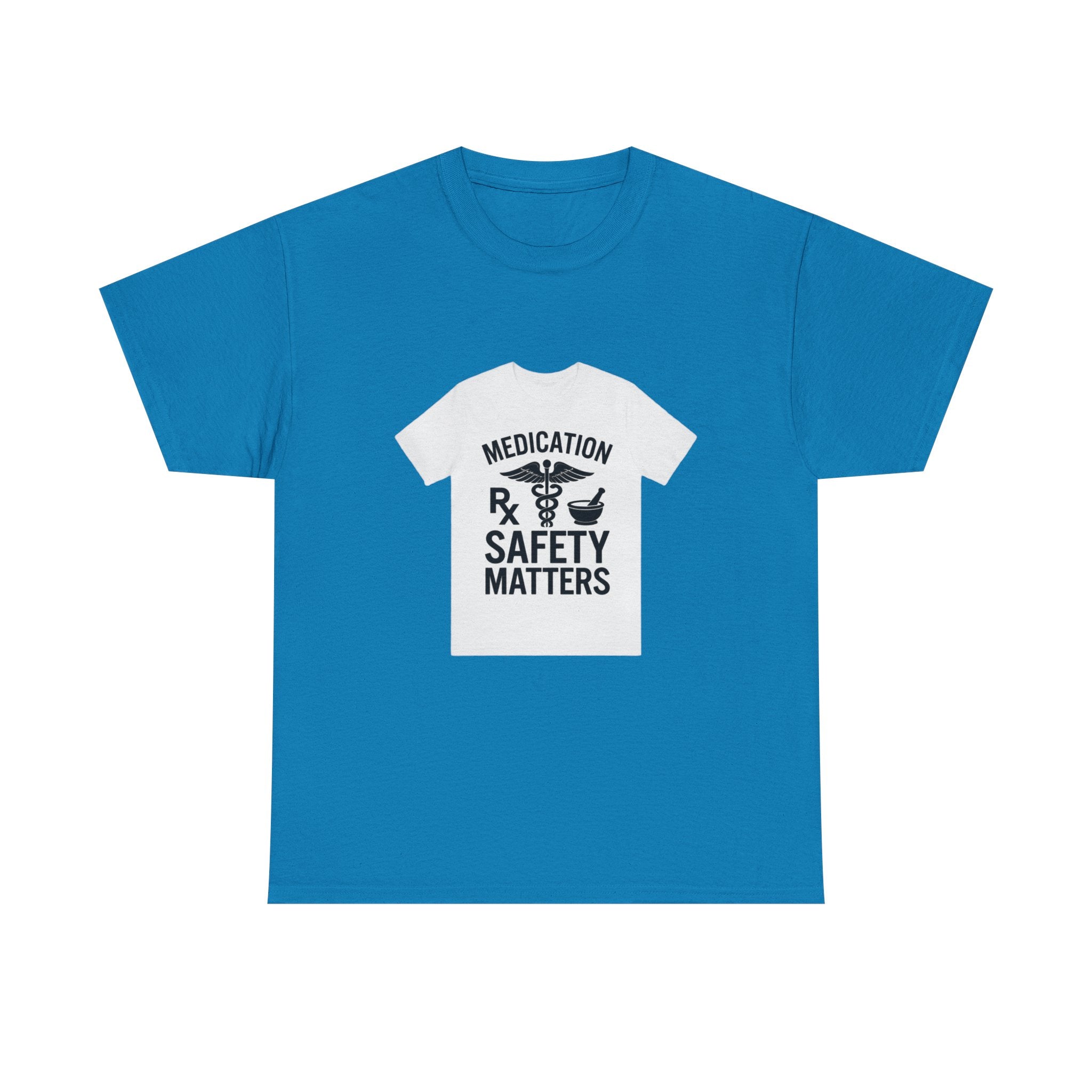 Medication Safety Matters Tee