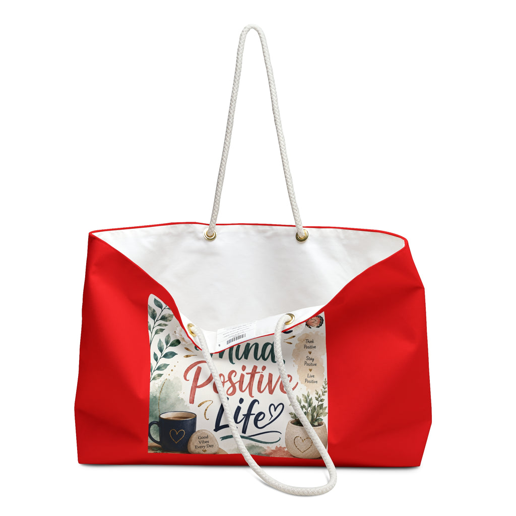 Positive Mind Positive Life Weekender Bag — Inspirational Travel Tote