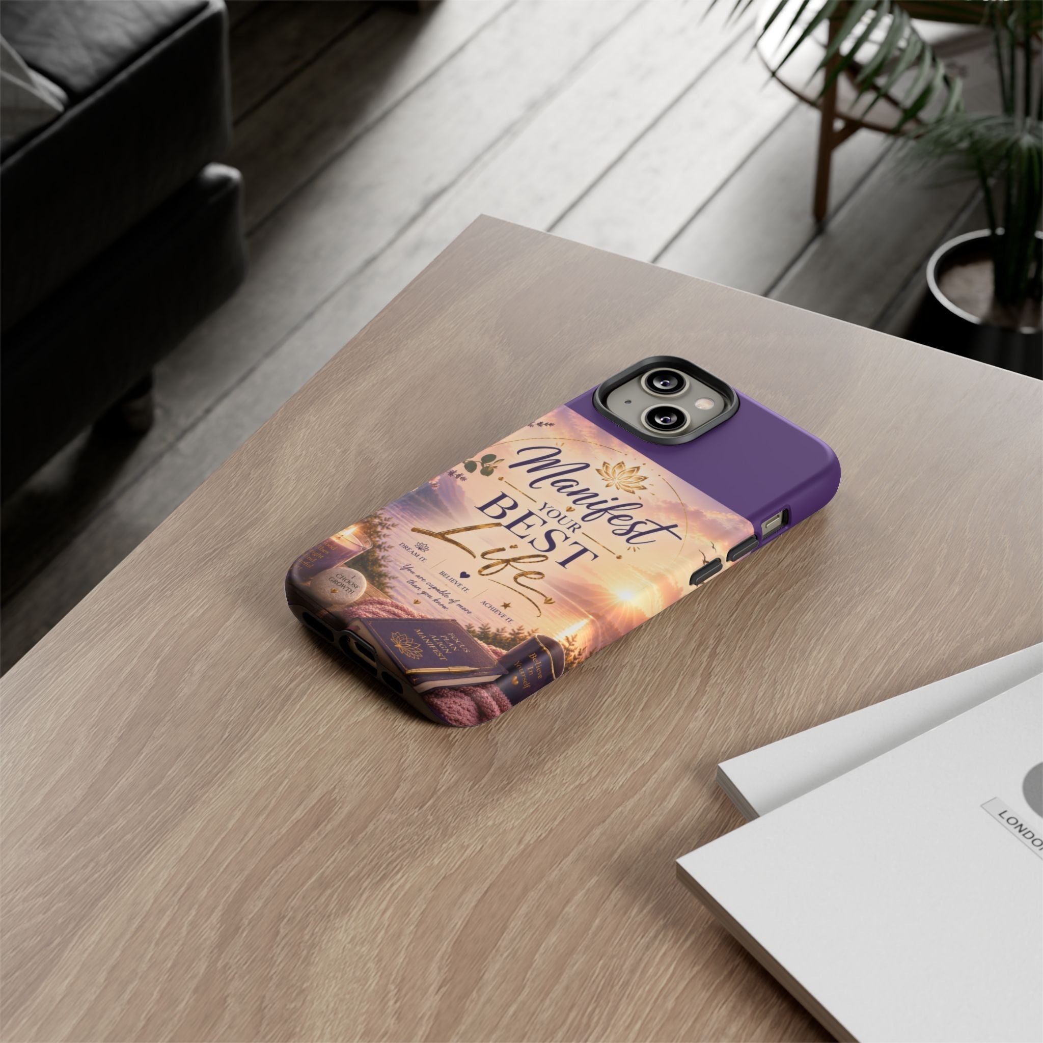 Manifest Your Best Life Phone Case — Inspirational Spiritual Protective Cover