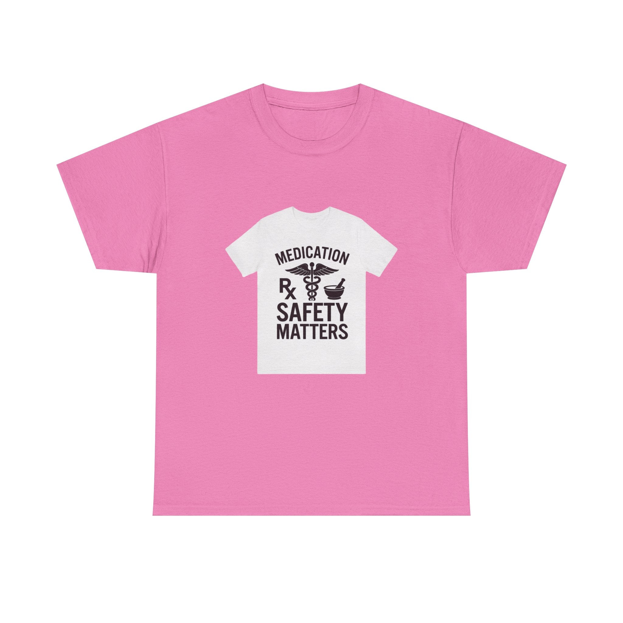 Medication Safety Matters Tee