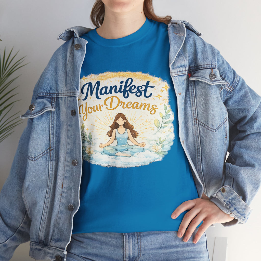 Manifest Your Dreams Tee