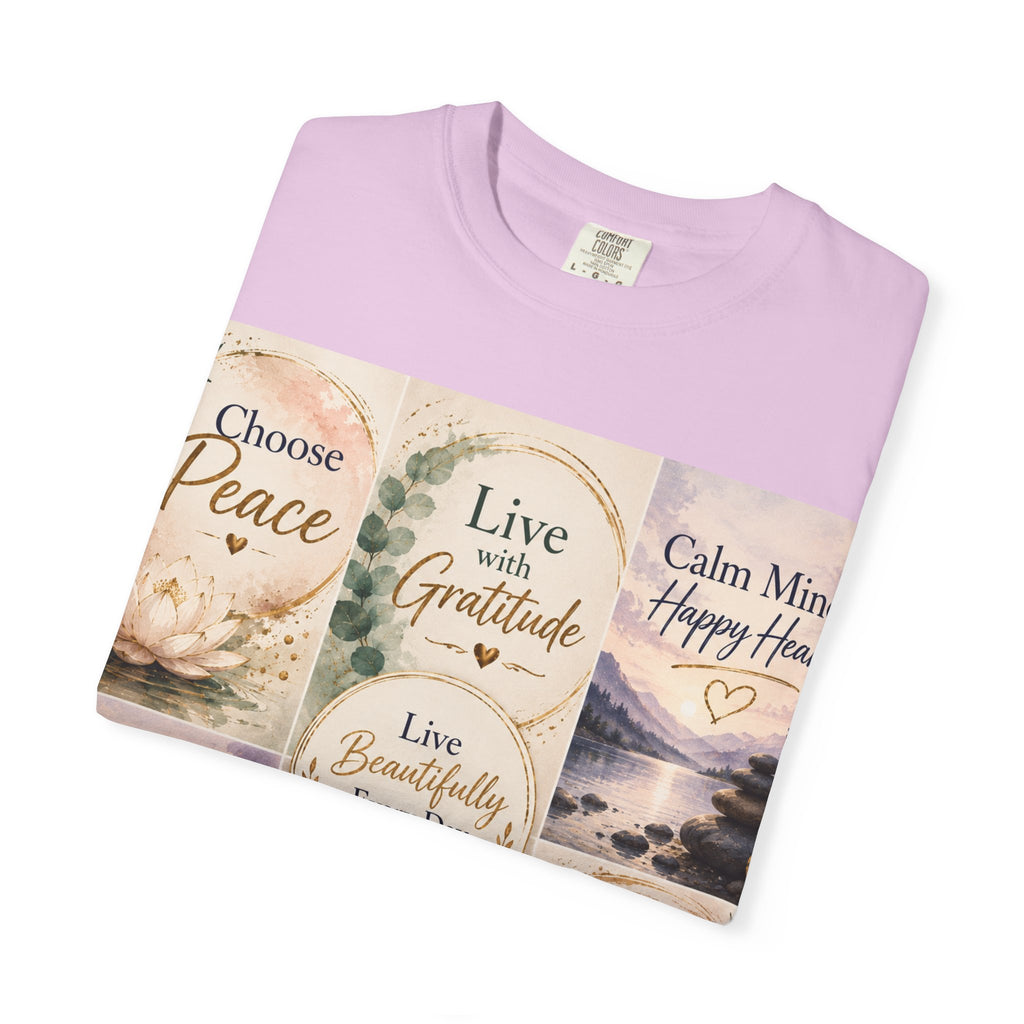 Inspirational Quote T-Shirt — Choose Peace, Live with Gratitude, Breathe Deeply