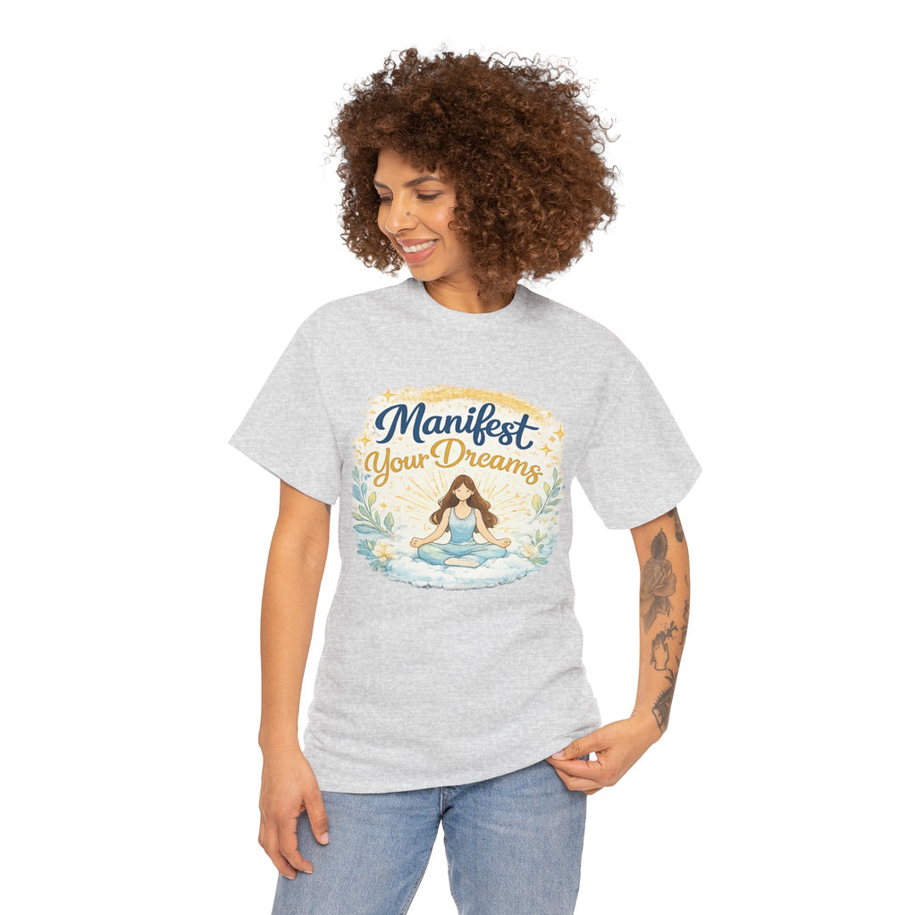 Manifest Your Dreams Tee