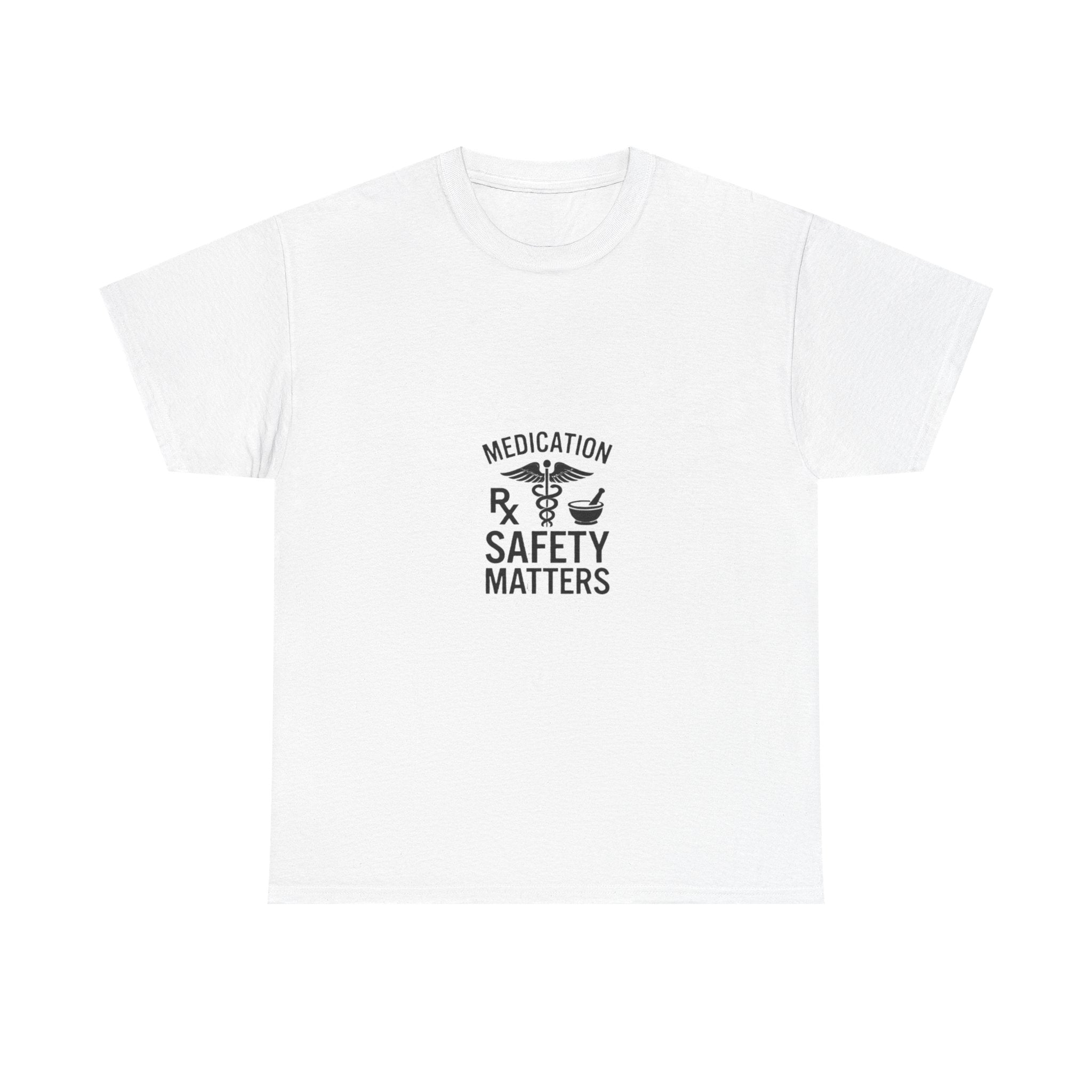 Medication Safety Matters T-Shirt