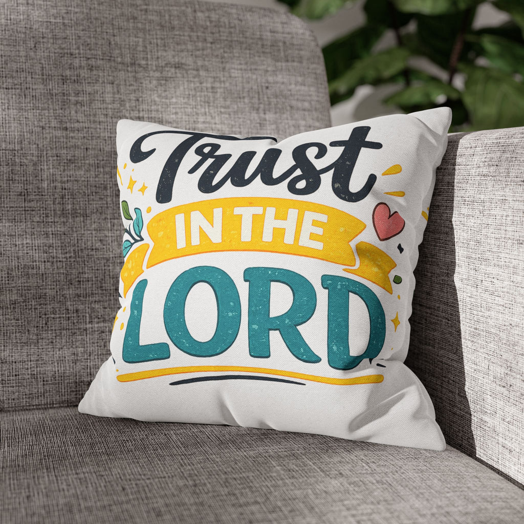 Trust in the Lord Decorative Pillowcase — Inspirational Christian Throw Pillow Cover