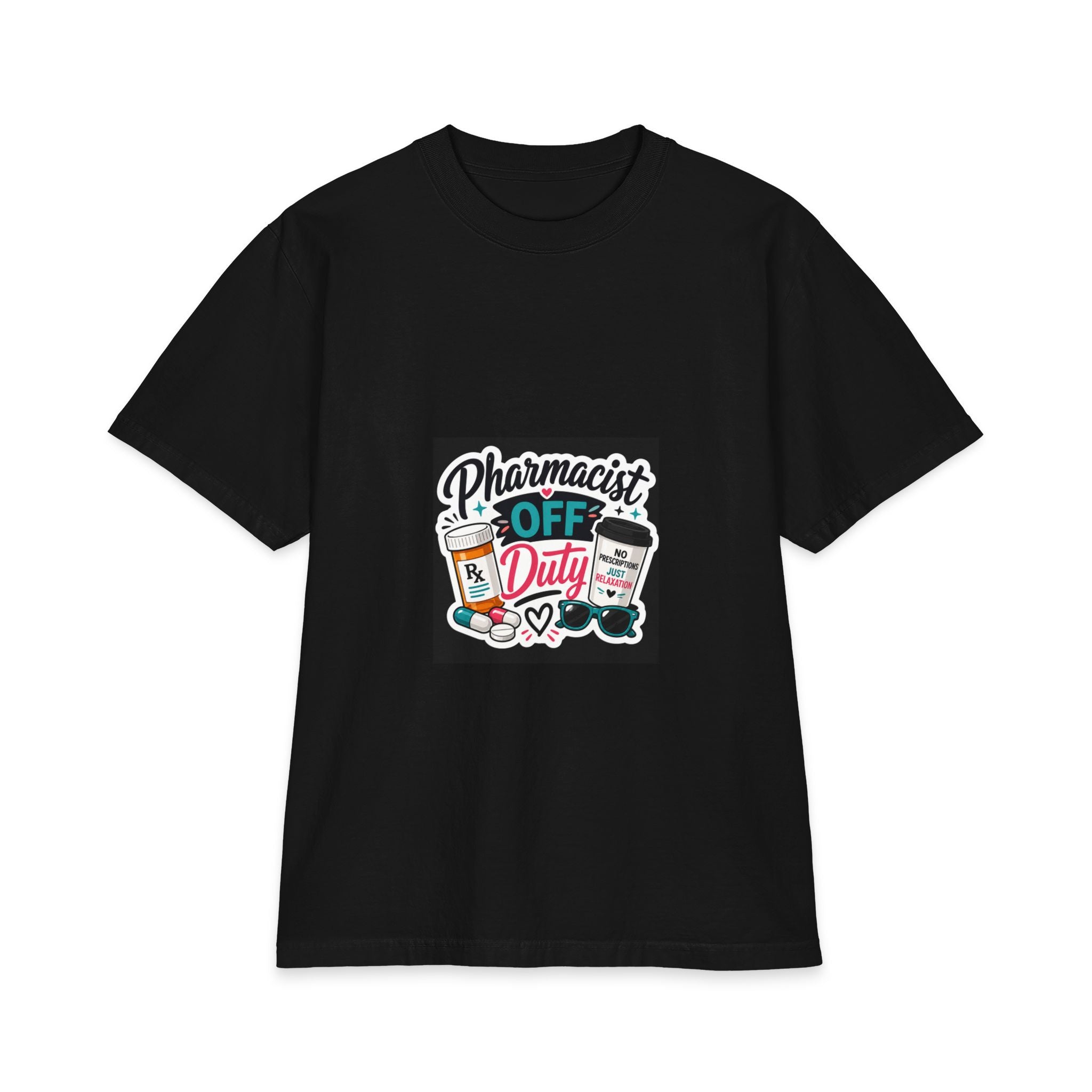 Pharmacist Off Duty T-Shirt