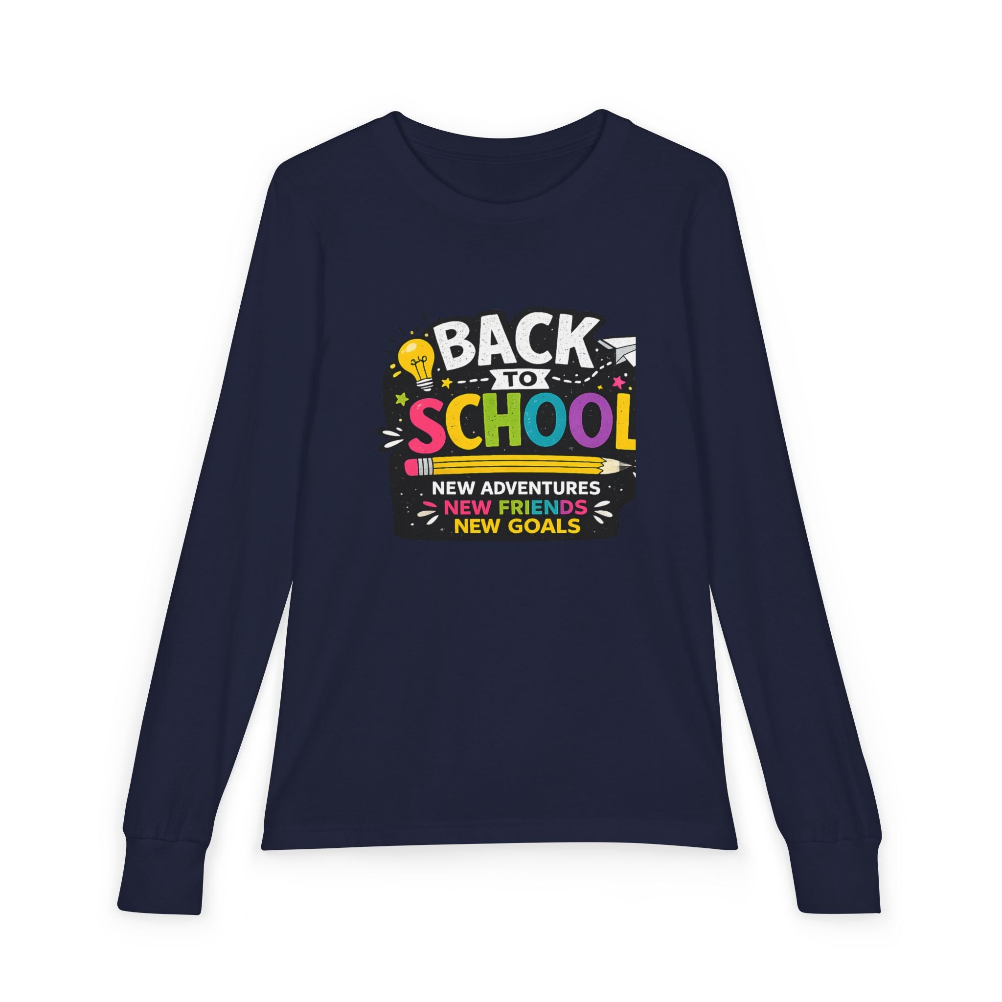 Back to School Youth Long Sleeve Tee — "New Adventures, New Friends, New Goals"