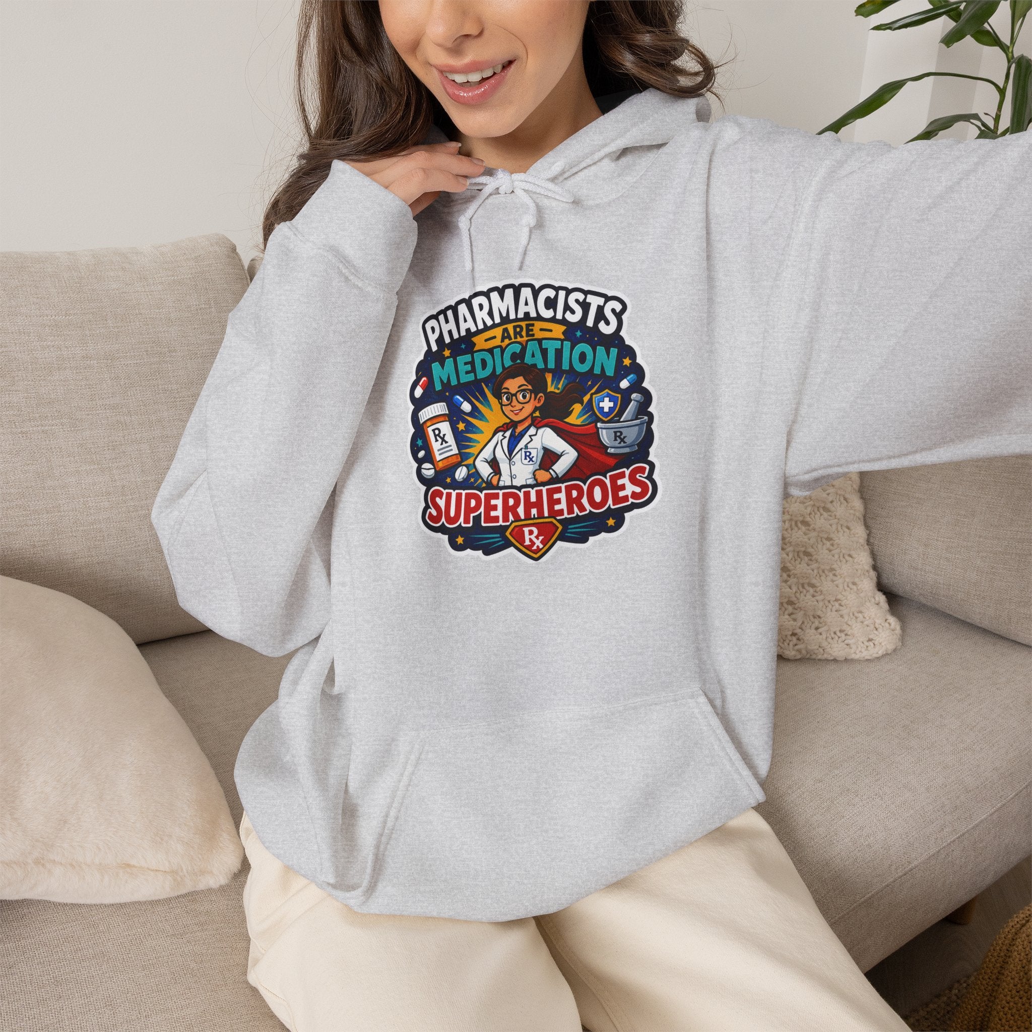 Pharmacists Are Superheroes Hoodie — "Pharmacists Medication Superheroes" Graphic Hooded Sweatshirt