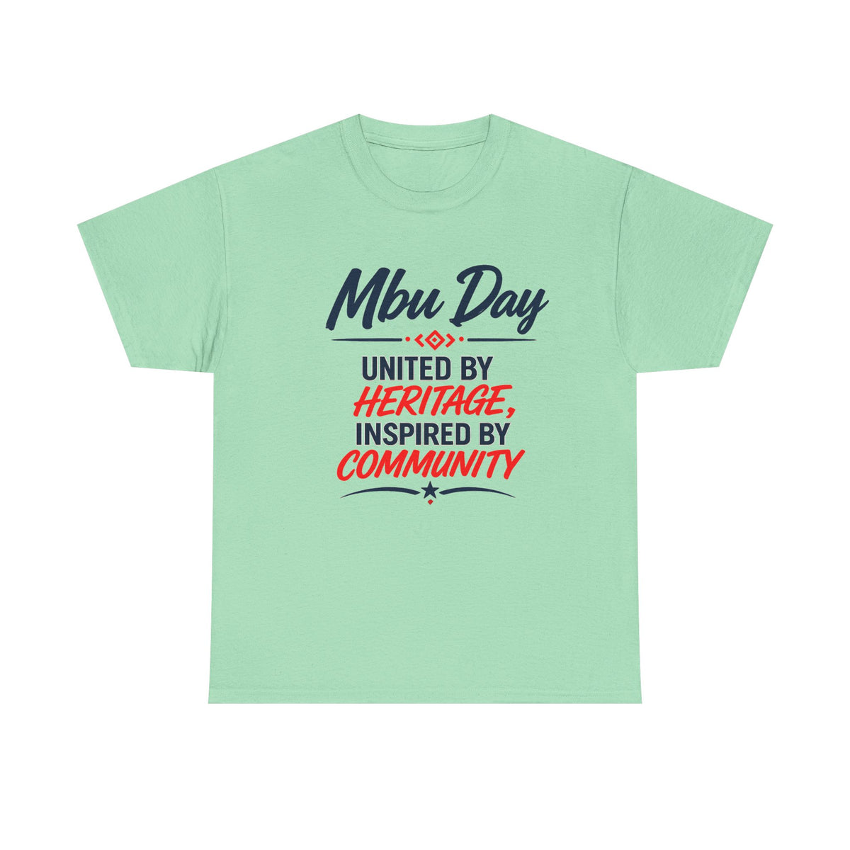 MBU DayT-Shirt — Houston Texas Community & Heritage Tee