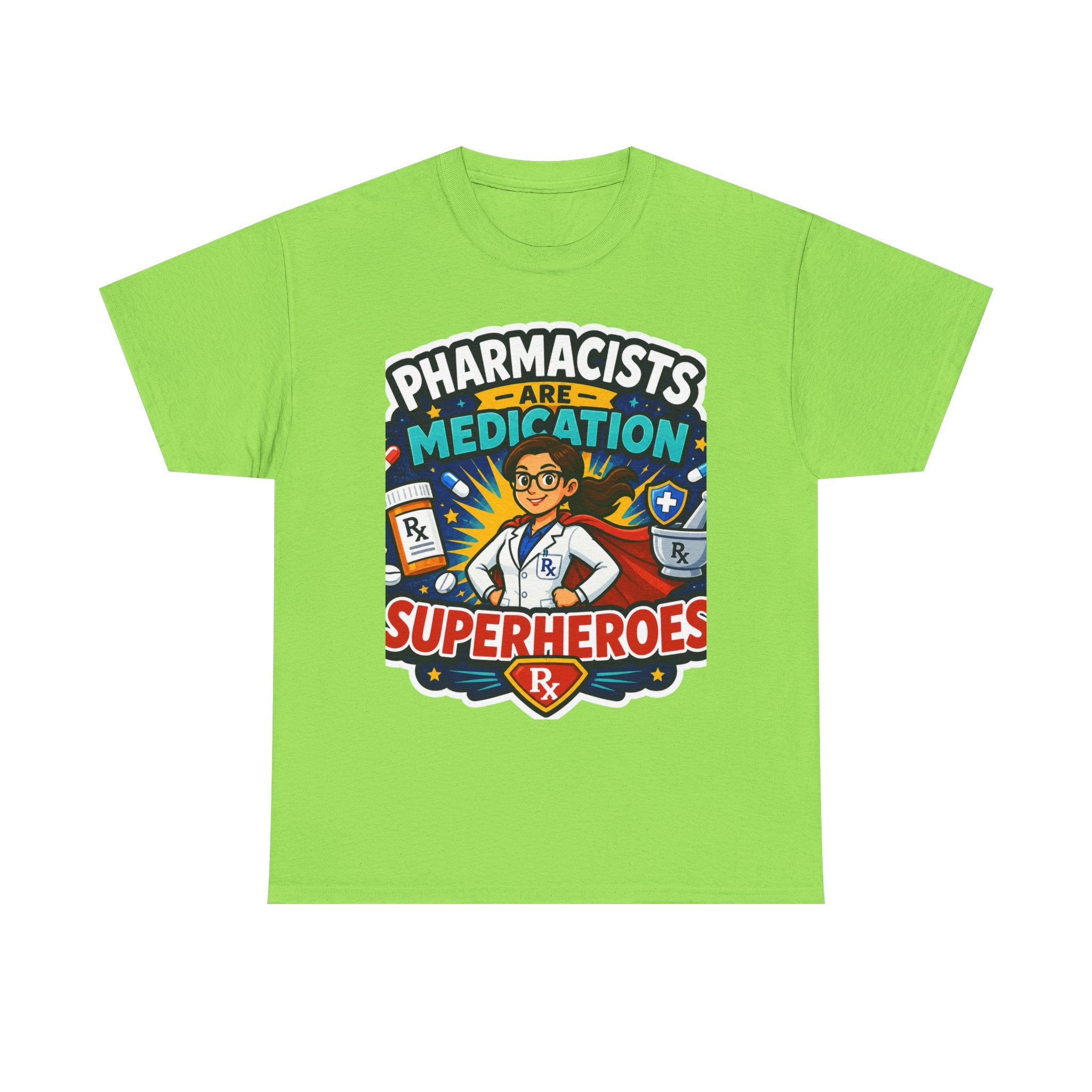 Pharmacists Are Medication Superheroes T-Shirt