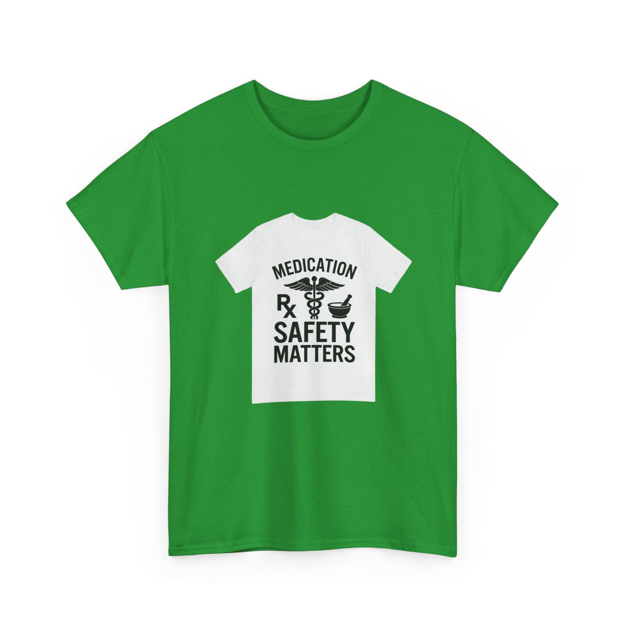 Medication Safety Matters Tee