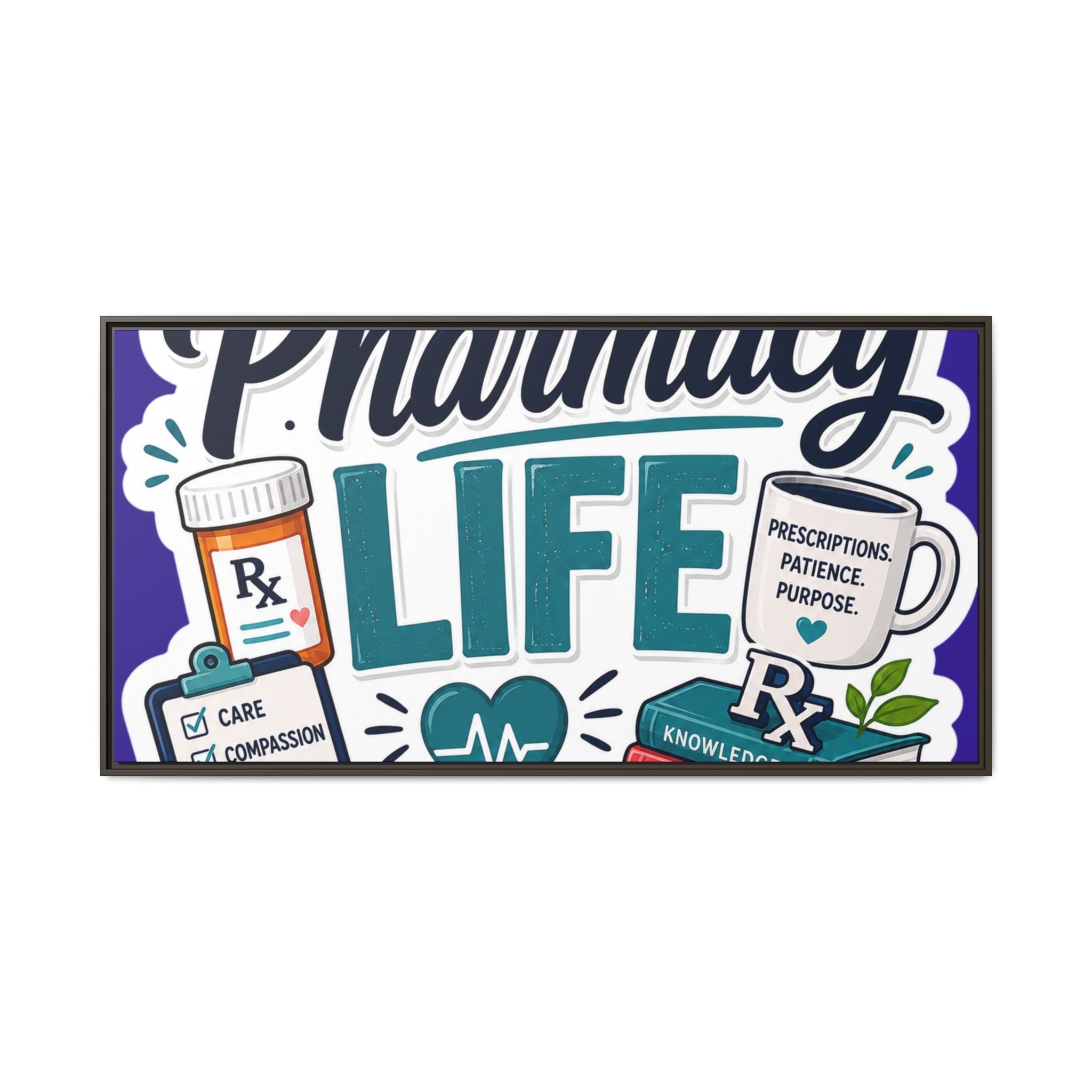Pharmacy Life Matte Canvas Print (Framed)