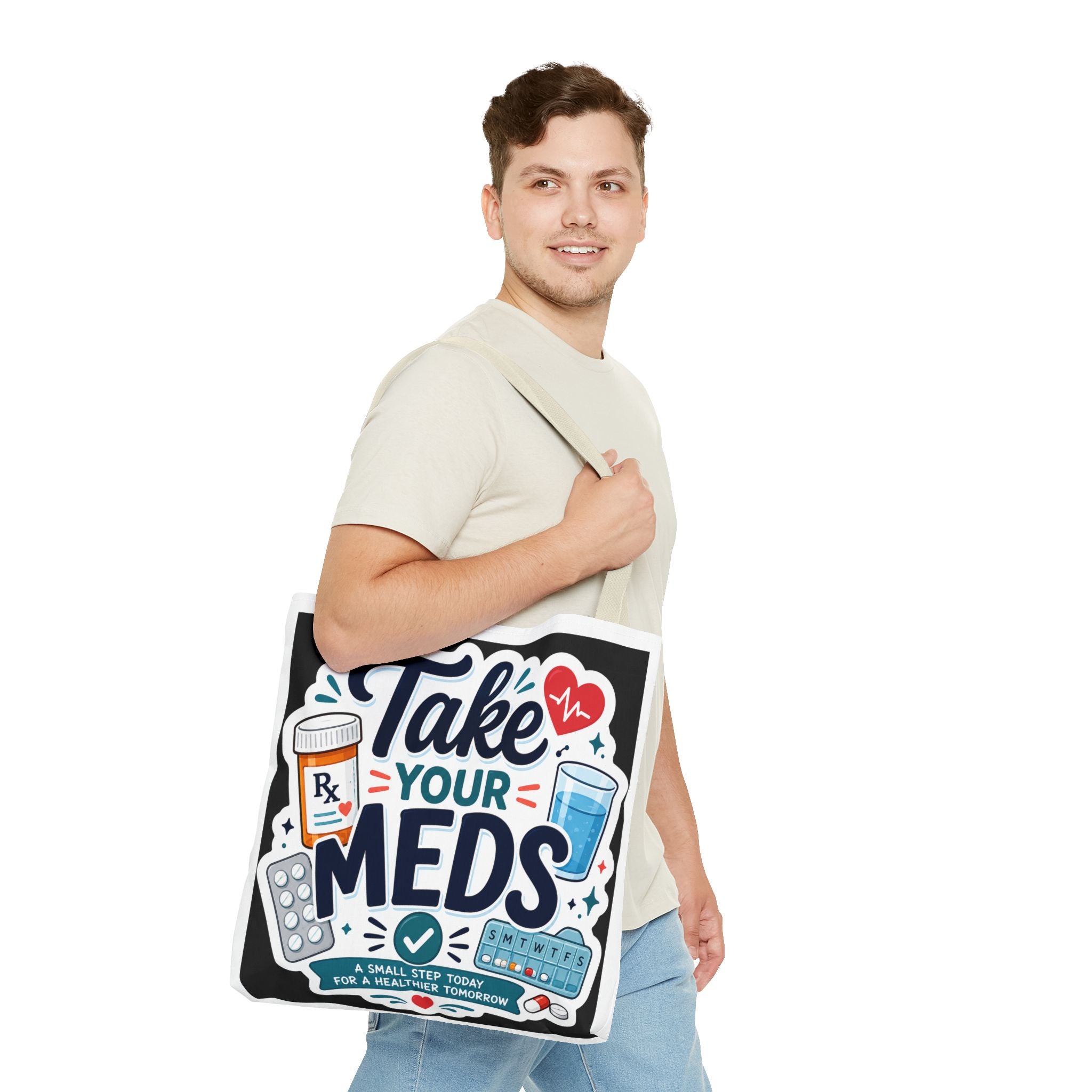 Take Your Meds Tote Bag — Reminder Pharmacy Pill Health Awareness Tote