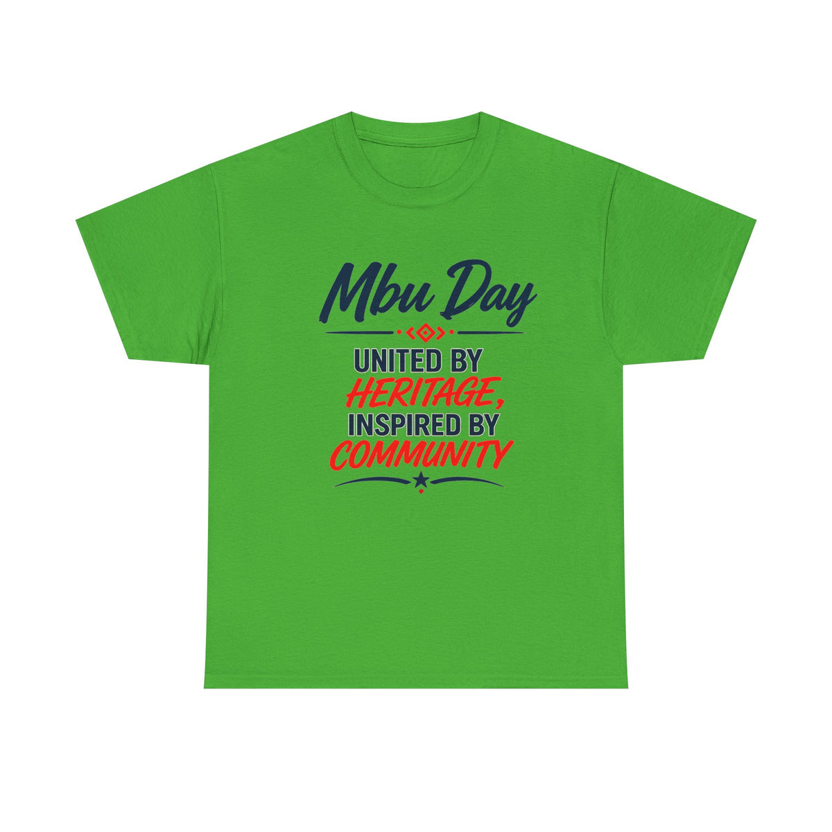 MBU DayT-Shirt — Houston Texas Community & Heritage Tee