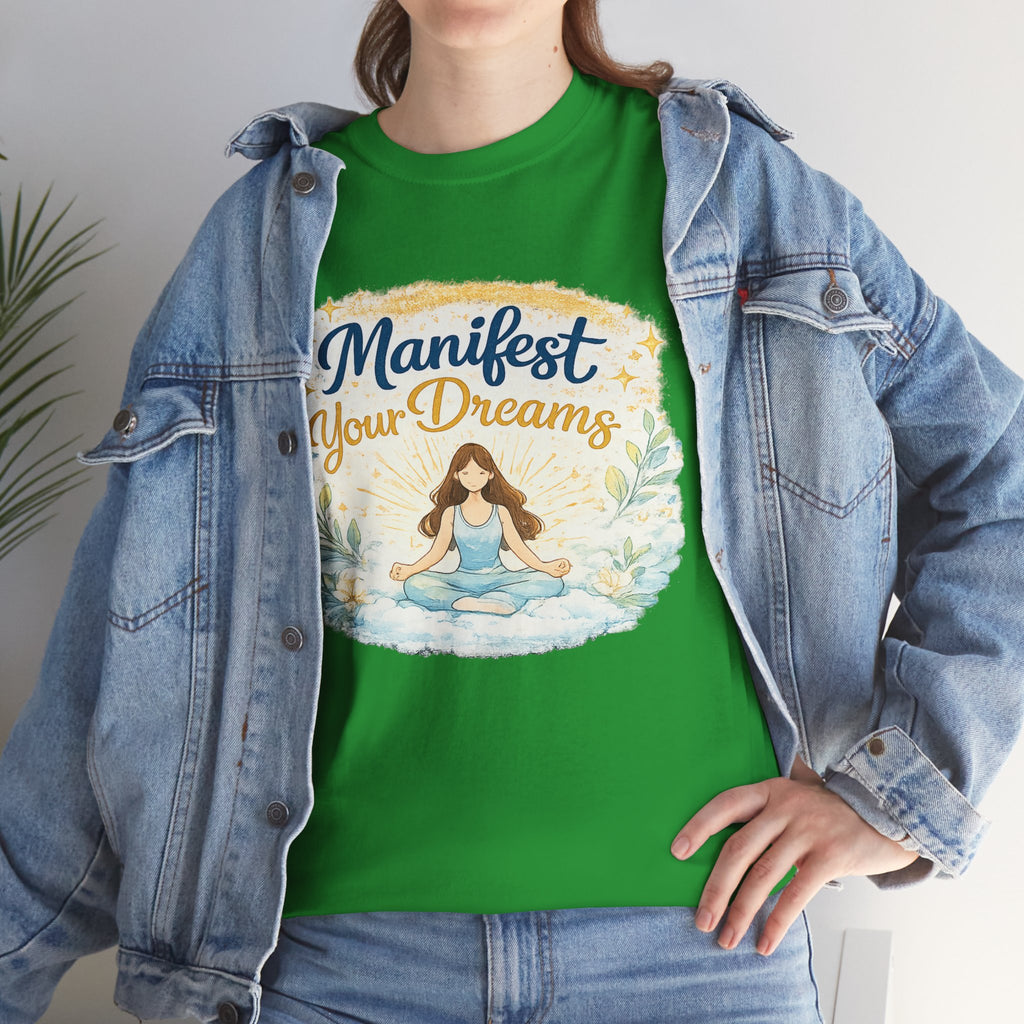 Manifest Your Dreams Tee