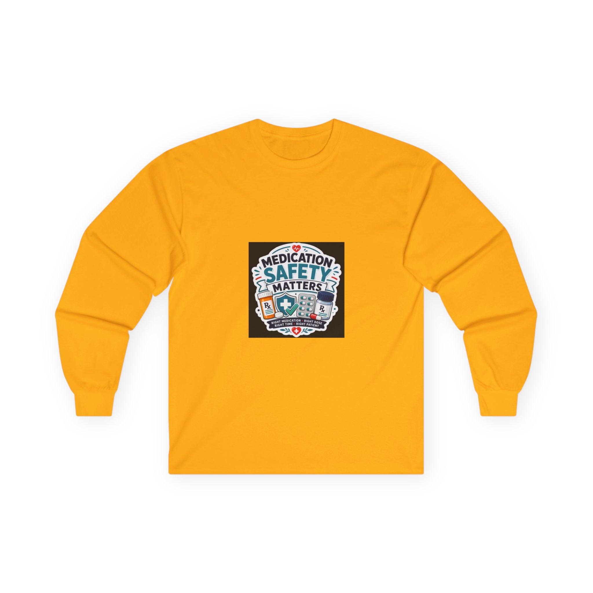 Medication Safety Matters Long Sleeve Tee
