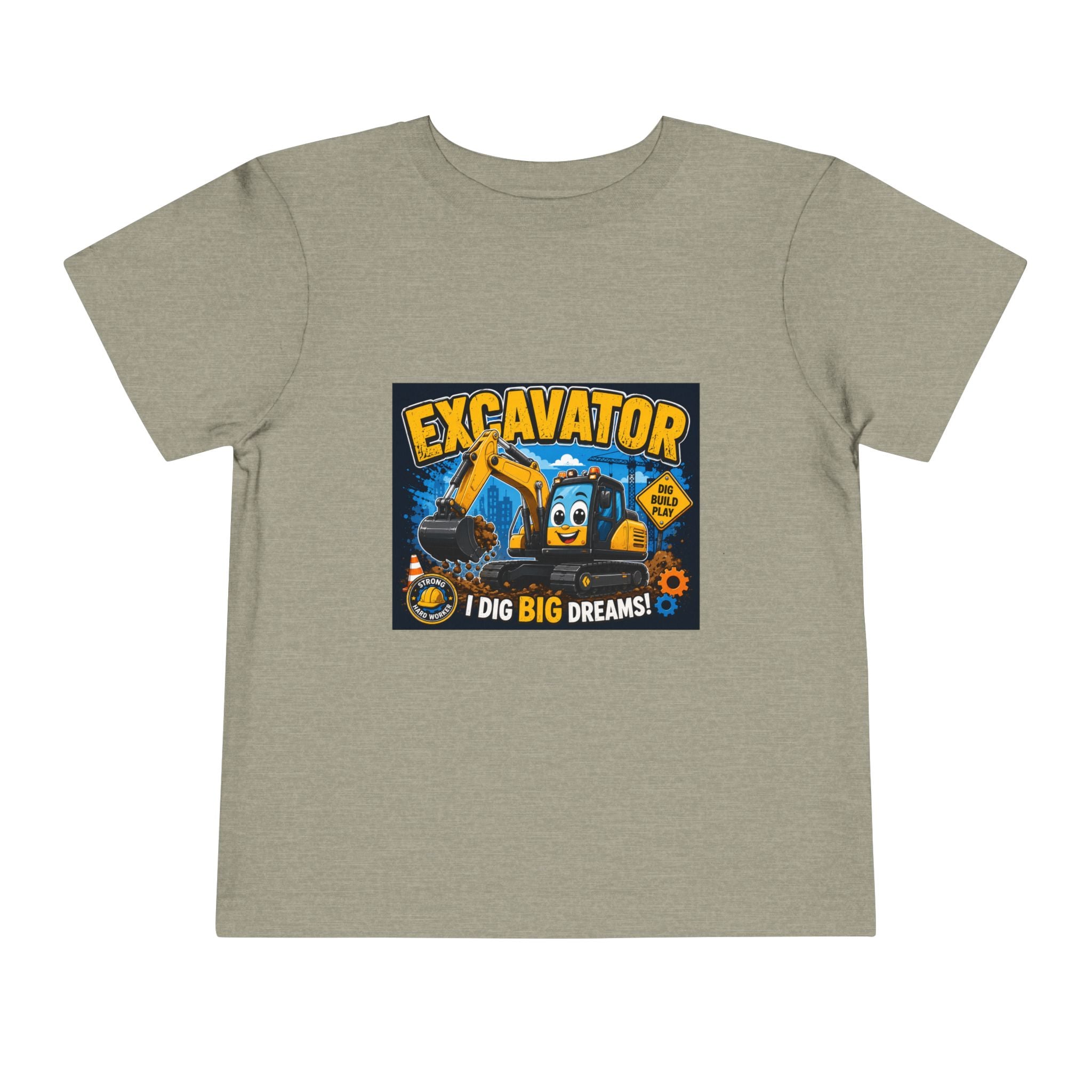 Excavator Toddler Tee — "I Dig Big Dreams" Construction Shirt