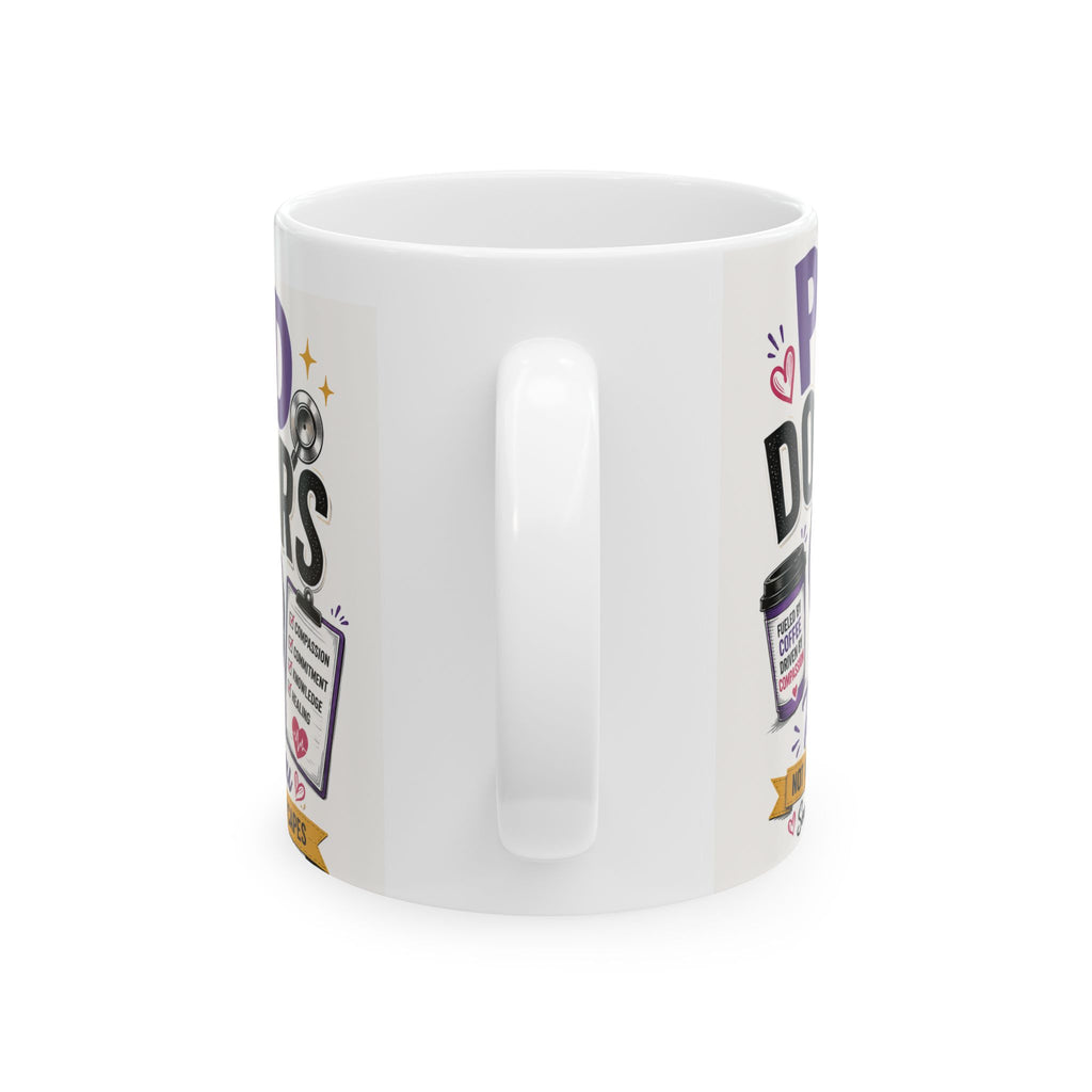 POD Doctor Ceramic Mug — Funny Coffee Lover Gift for Medical Pros (11oz & 15oz)