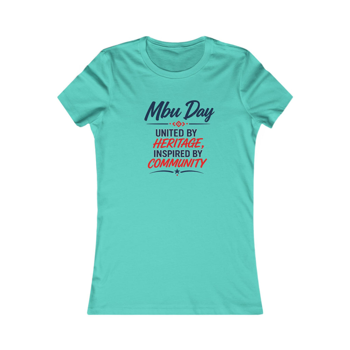 Mbu Day Women's Tee — "United by Heritage, Inspired by Community" Houston Texas Event Shirt