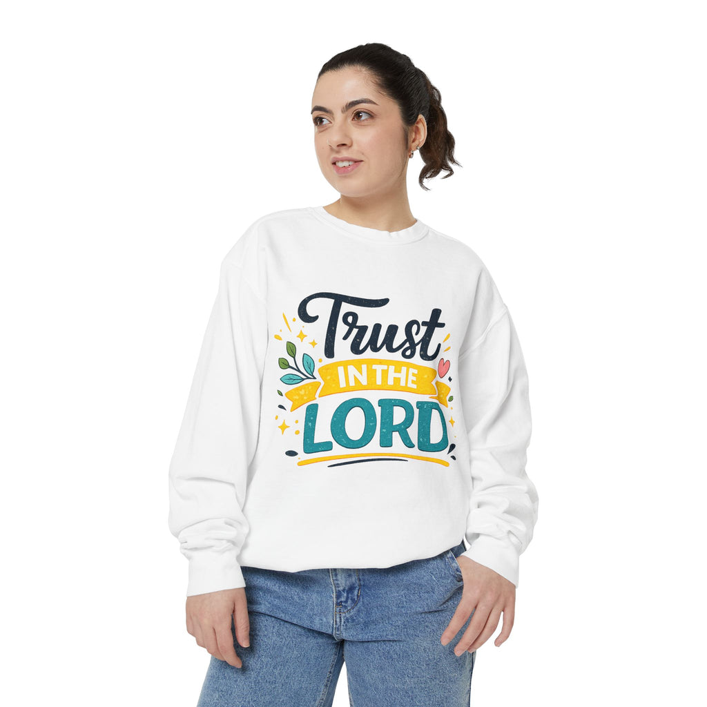 Trust in the Lord Sweatshirt — Inspirational Christian Faith Crewneck