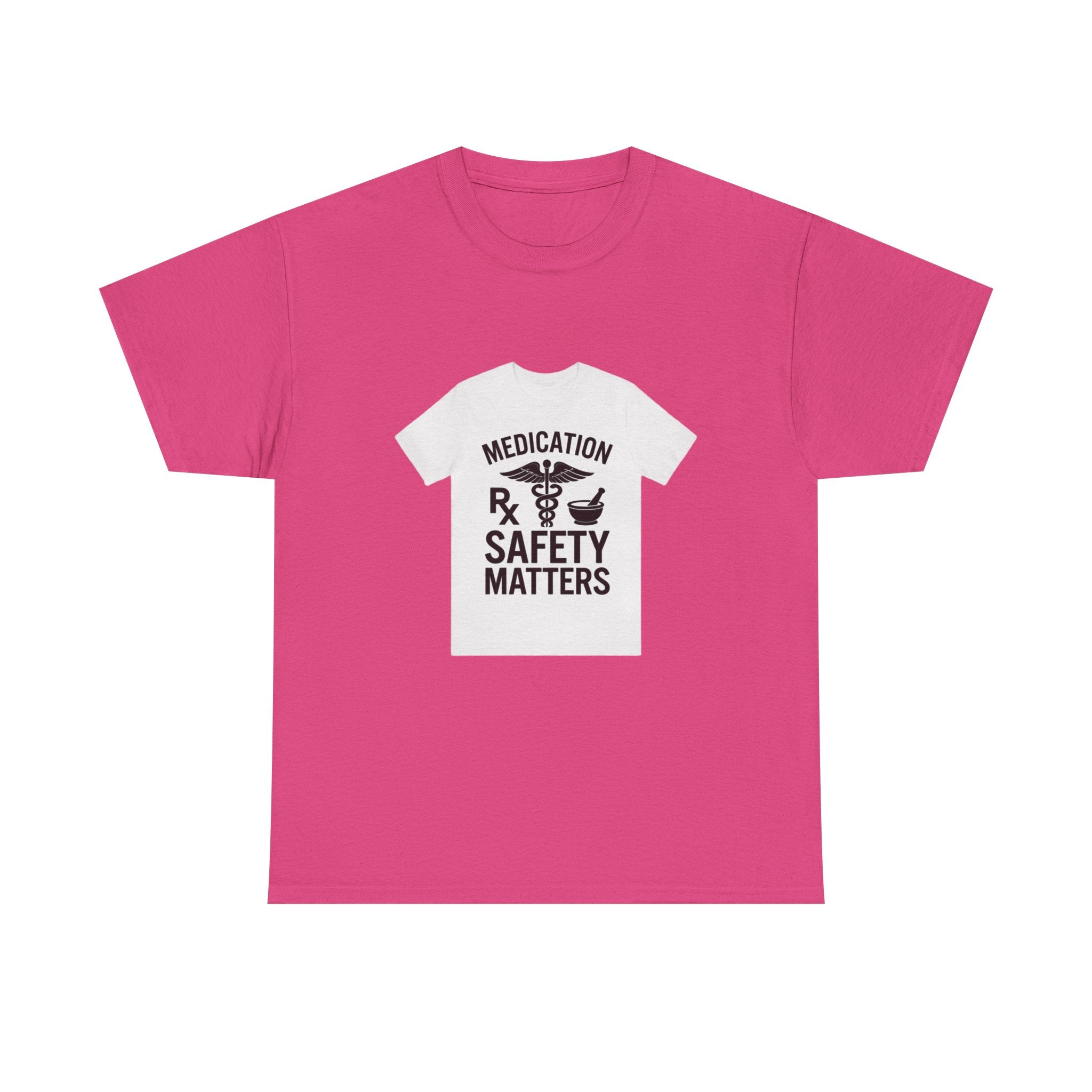 Medication Safety Matters Tee