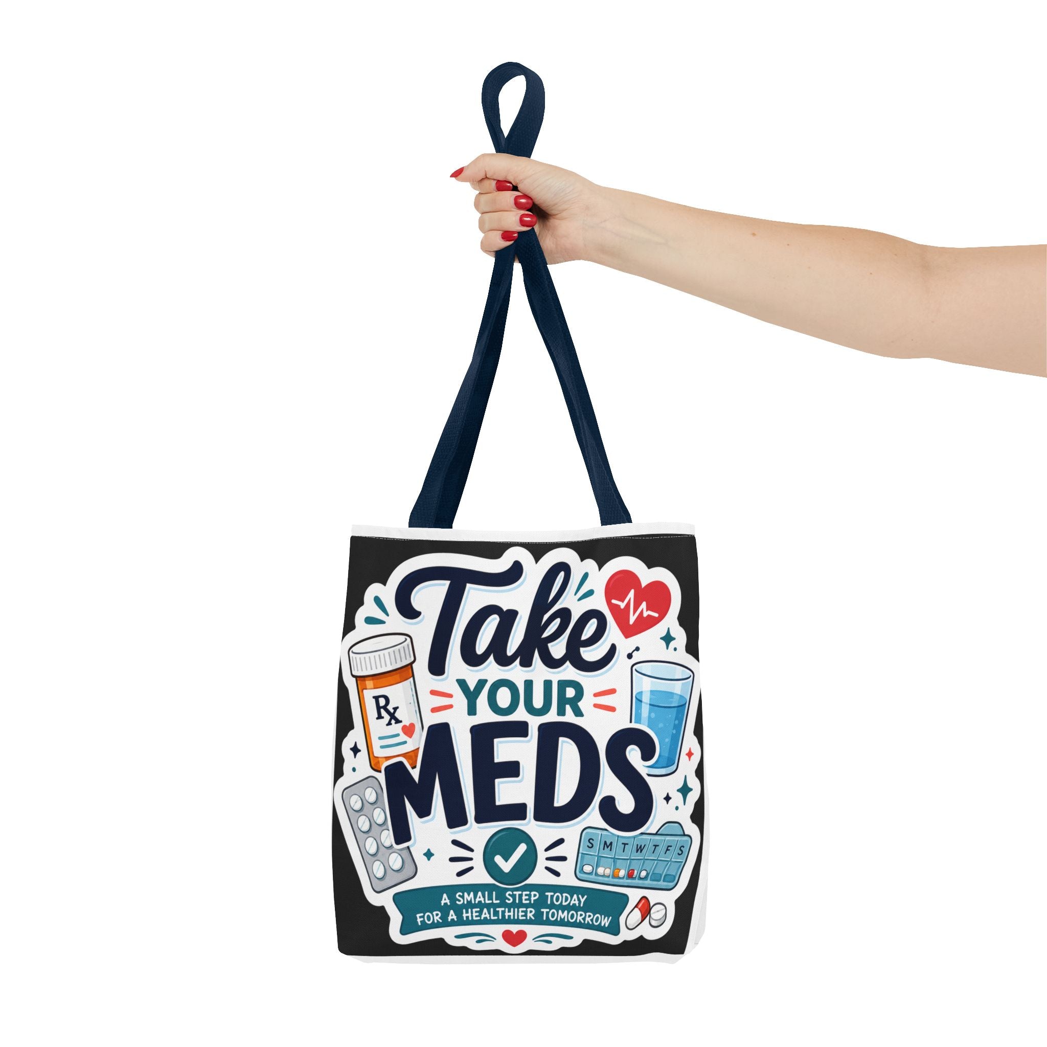 Take Your Meds Tote Bag — Reminder Pharmacy Pill Health Awareness Tote