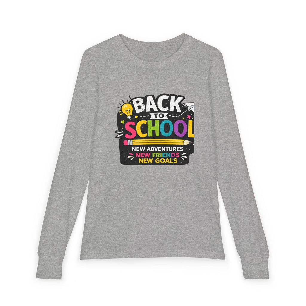 Back to School Youth Long Sleeve Tee — "New Adventures, New Friends, New Goals"