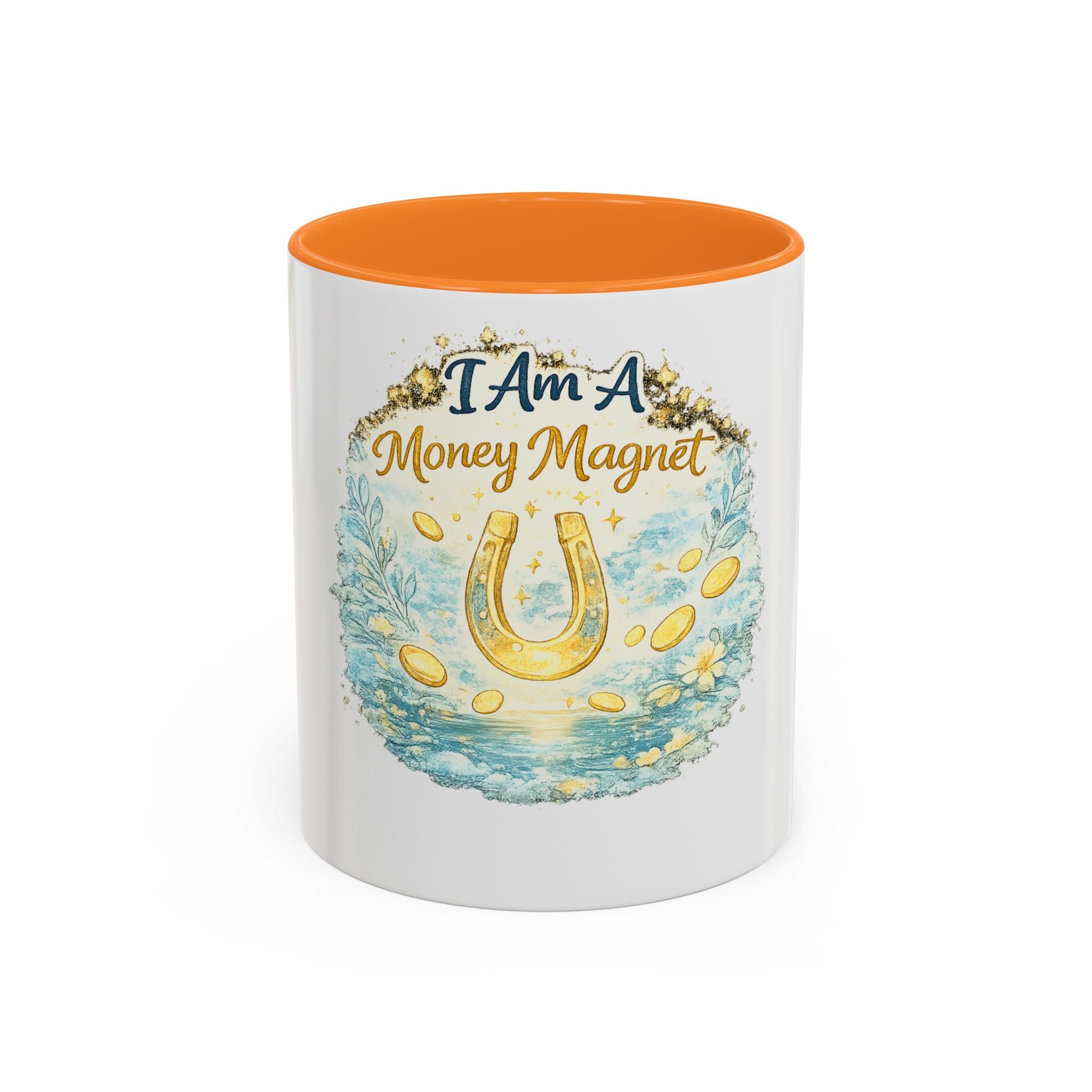 I Am A Money Magnet Mug — Inspirational Luck & Wealth Coffee Cup (11oz/15oz)